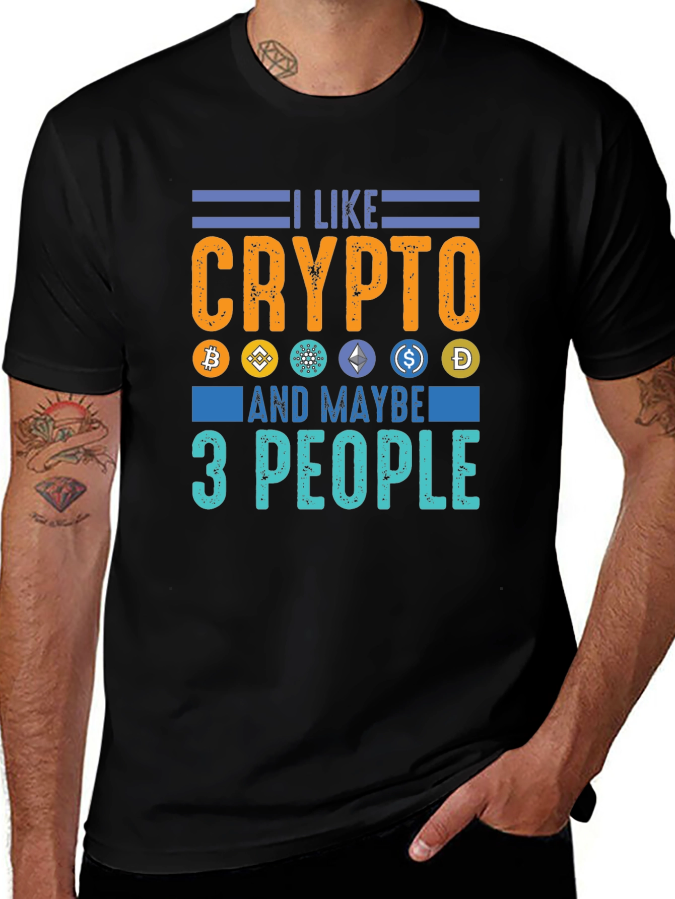 Variant 6 of I Like Crypto and Maybe 3 People - Funny Crypto T-Shirt