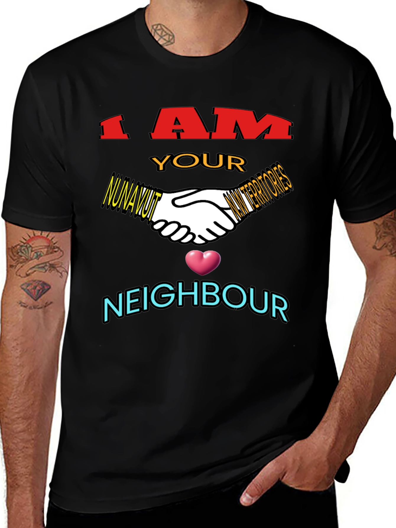 Variant 5 of I Am Your Neighbour T-Shirt
