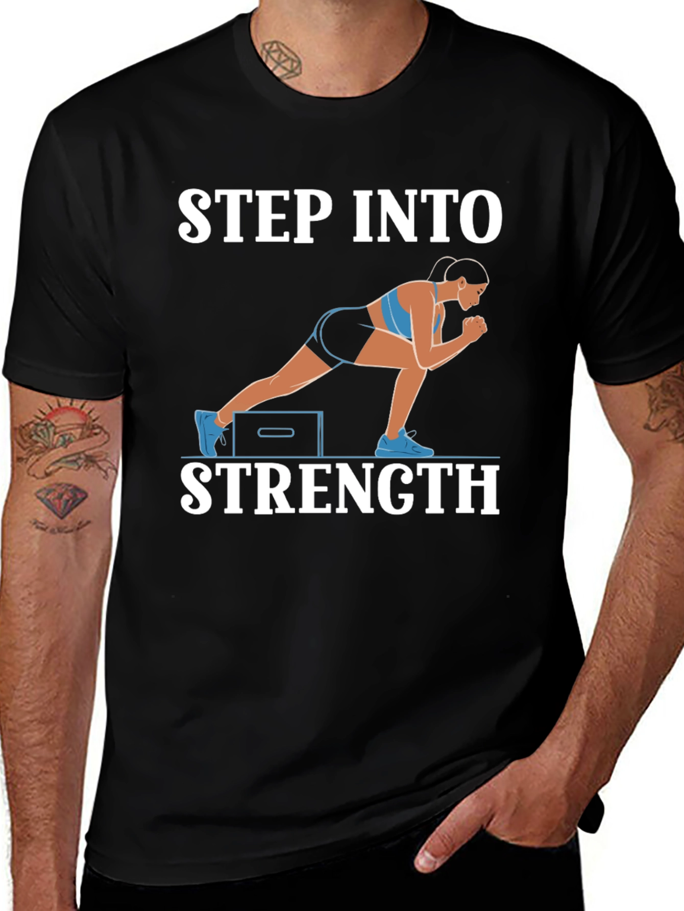Variant 21 of Step Into Strength T-Shirt