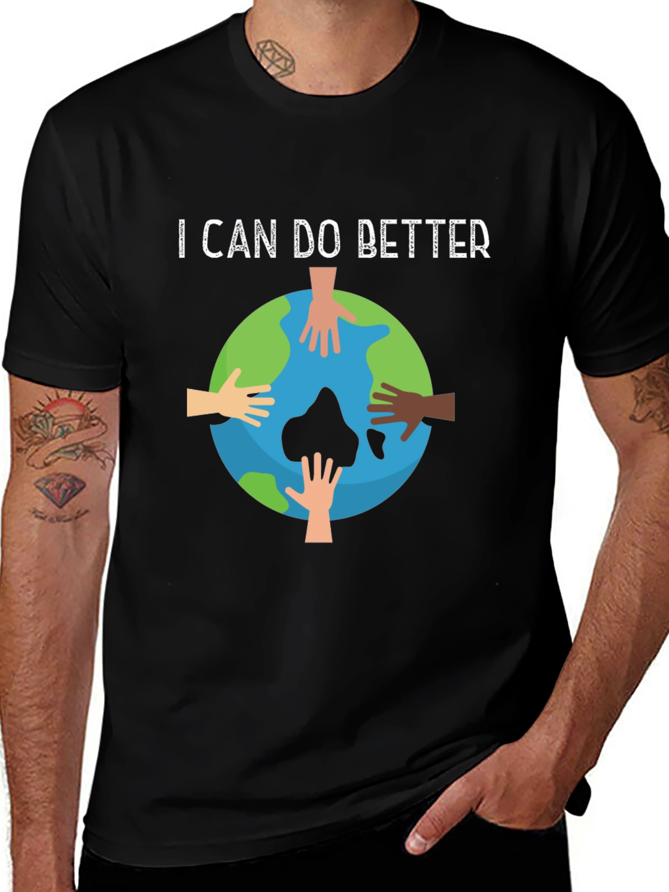 Variant 30 of I Can Do Better Earth Hands Graphic T-Shirt
