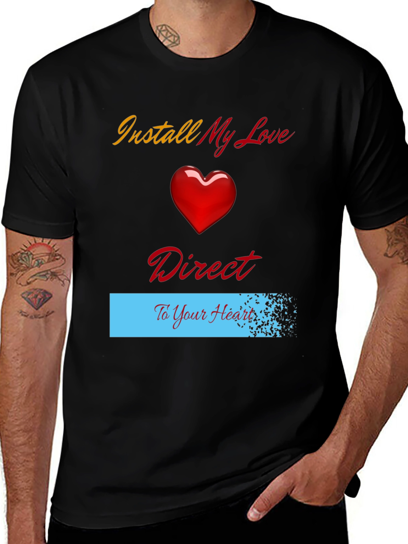 Variant 5 of Install My Love Direct to Your Heart T-Shirt