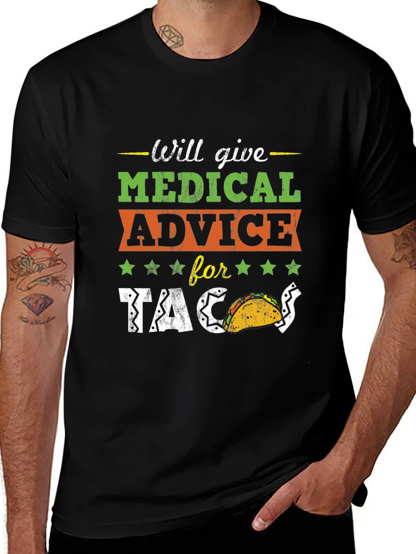 Will Give Medical Advice For Tacos T-Shirt