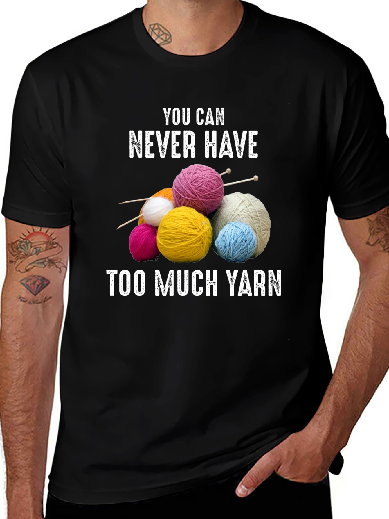 Variant 30 of You Can Never Have Too Much Yarn T-Shirt
