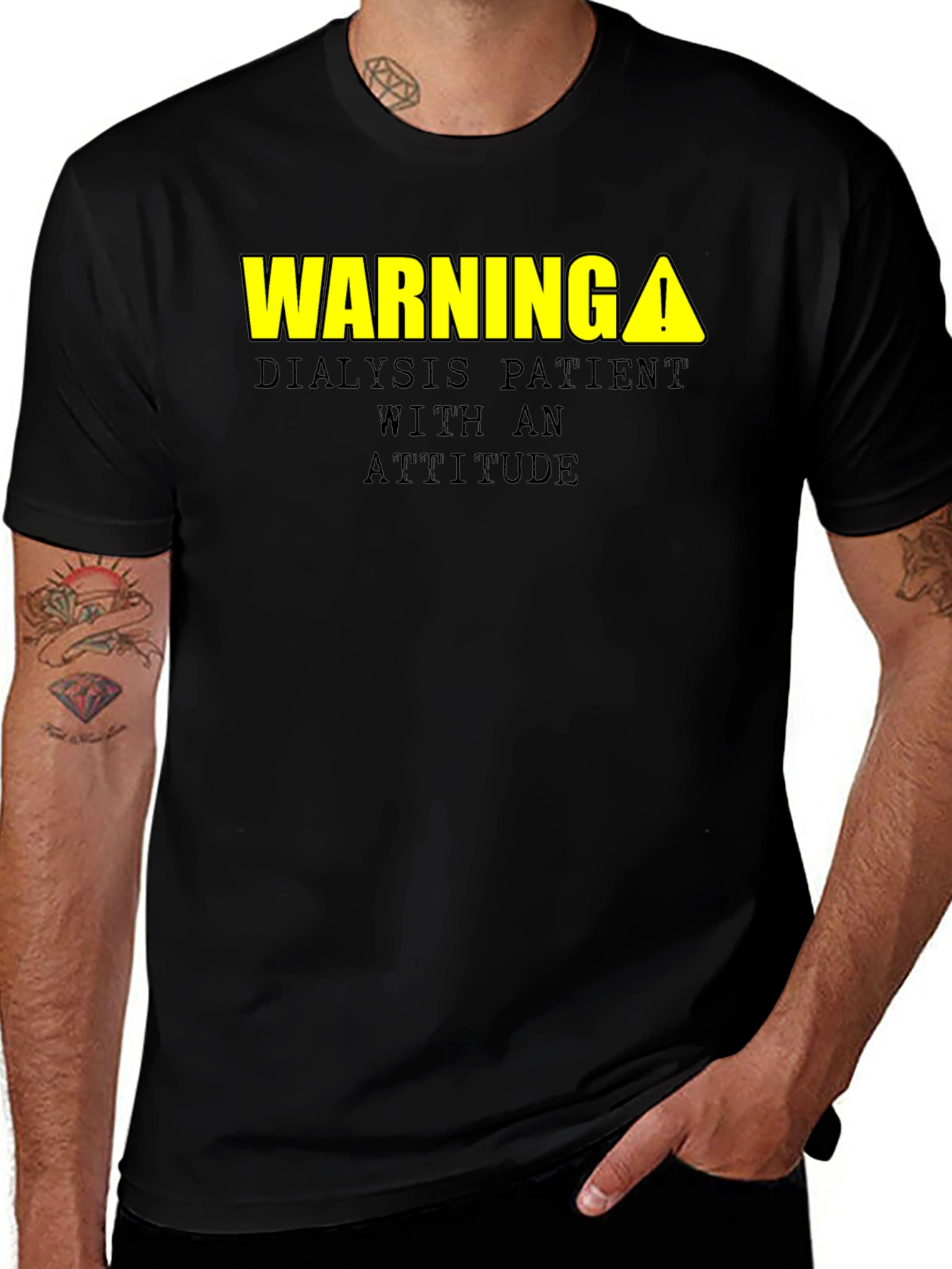 Variant 22 of Warning Dialysis Patient Attitude T-Shirt