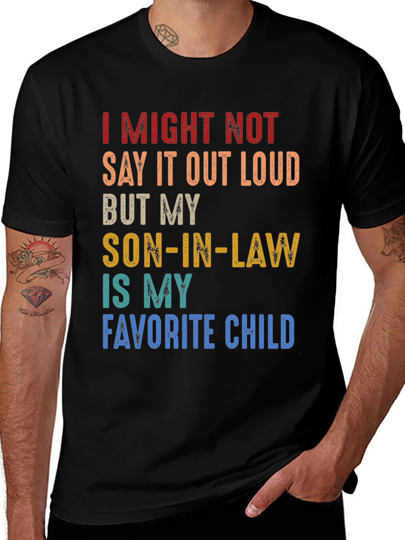 Variant 7 of Son-in-Law Favorite Child Novelty T-Shirt