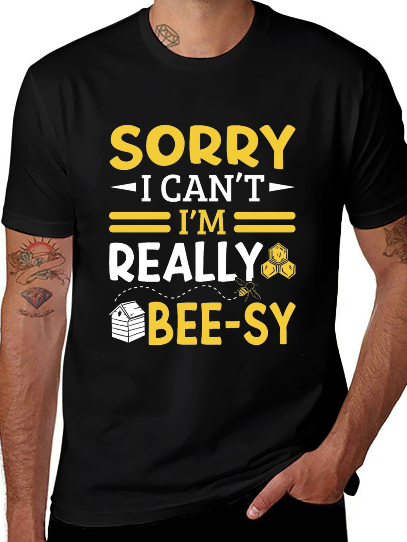 Sorry I Can't I'm Bee-sy T-Shirt