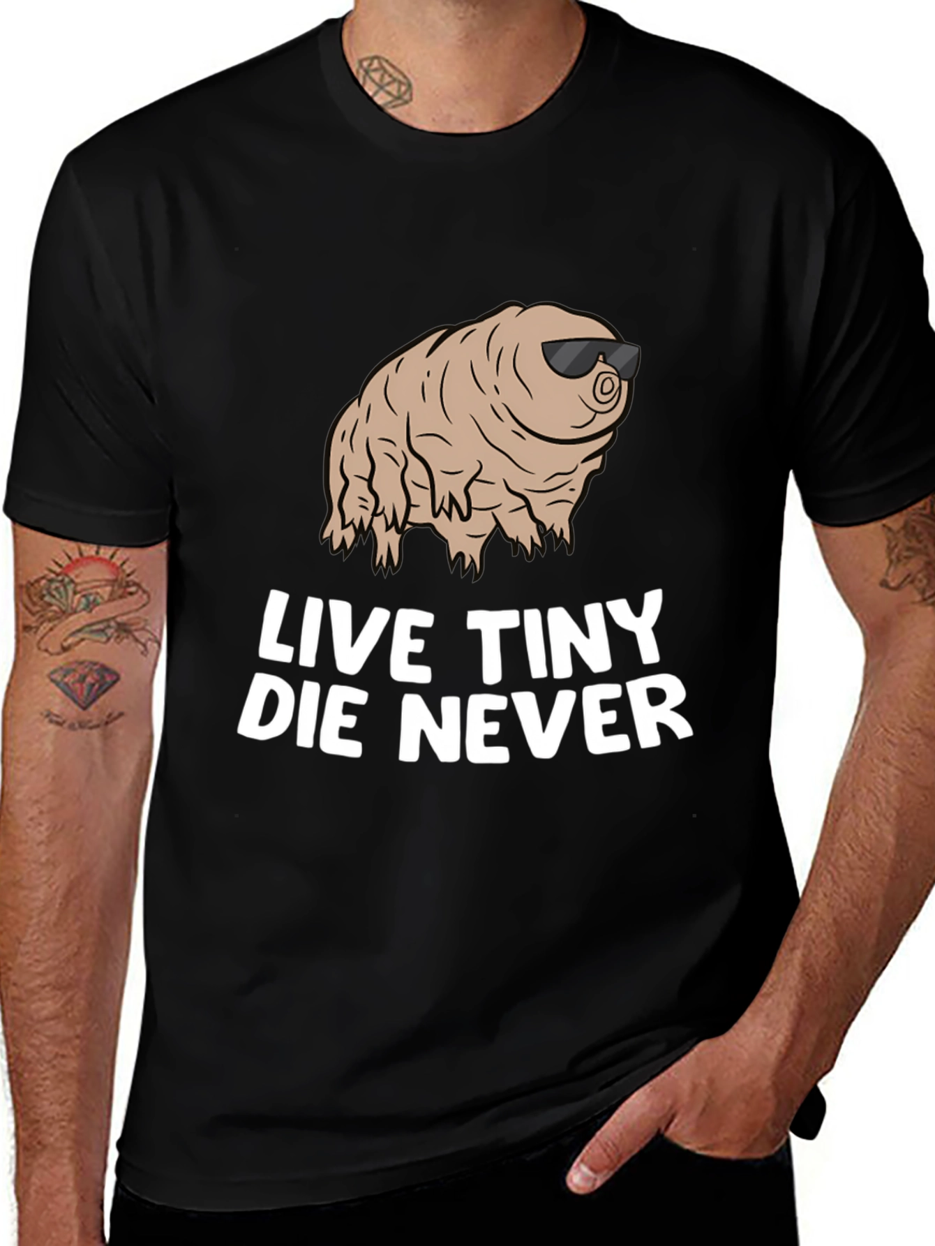 Variant 28 of Live Tiny Die Never Funny Tardigrade T-Shirt