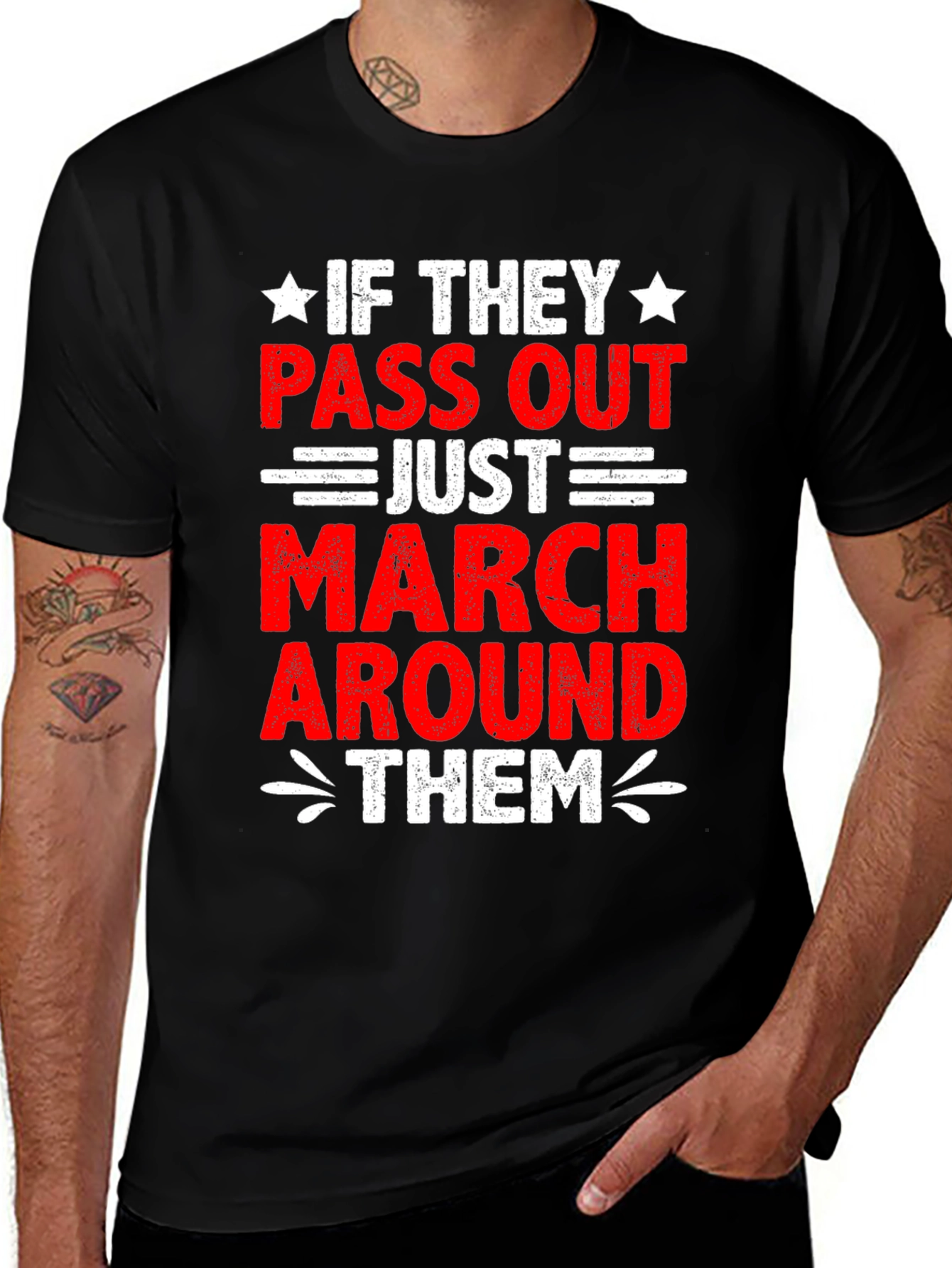 Variant 20 of If They Pass Out March Around Them T-Shirt