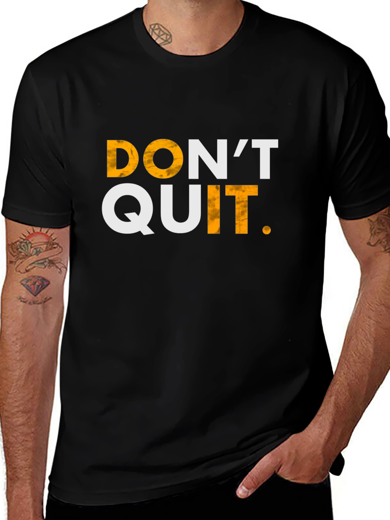 Variant 26 of Motivational Don't Quit T-Shirt
