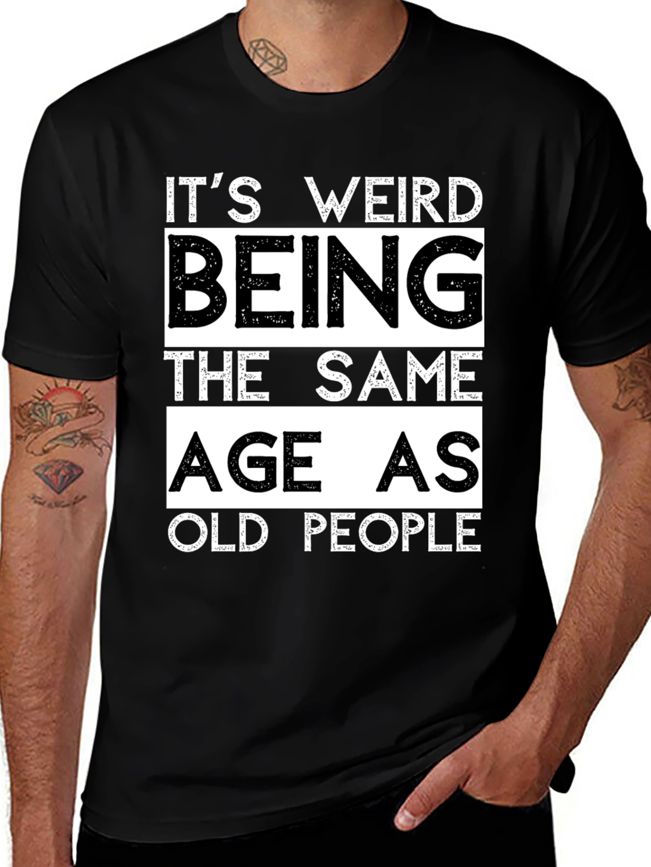 Variant 30 of It's Weird Being The Same Age As Old People T-Shirt