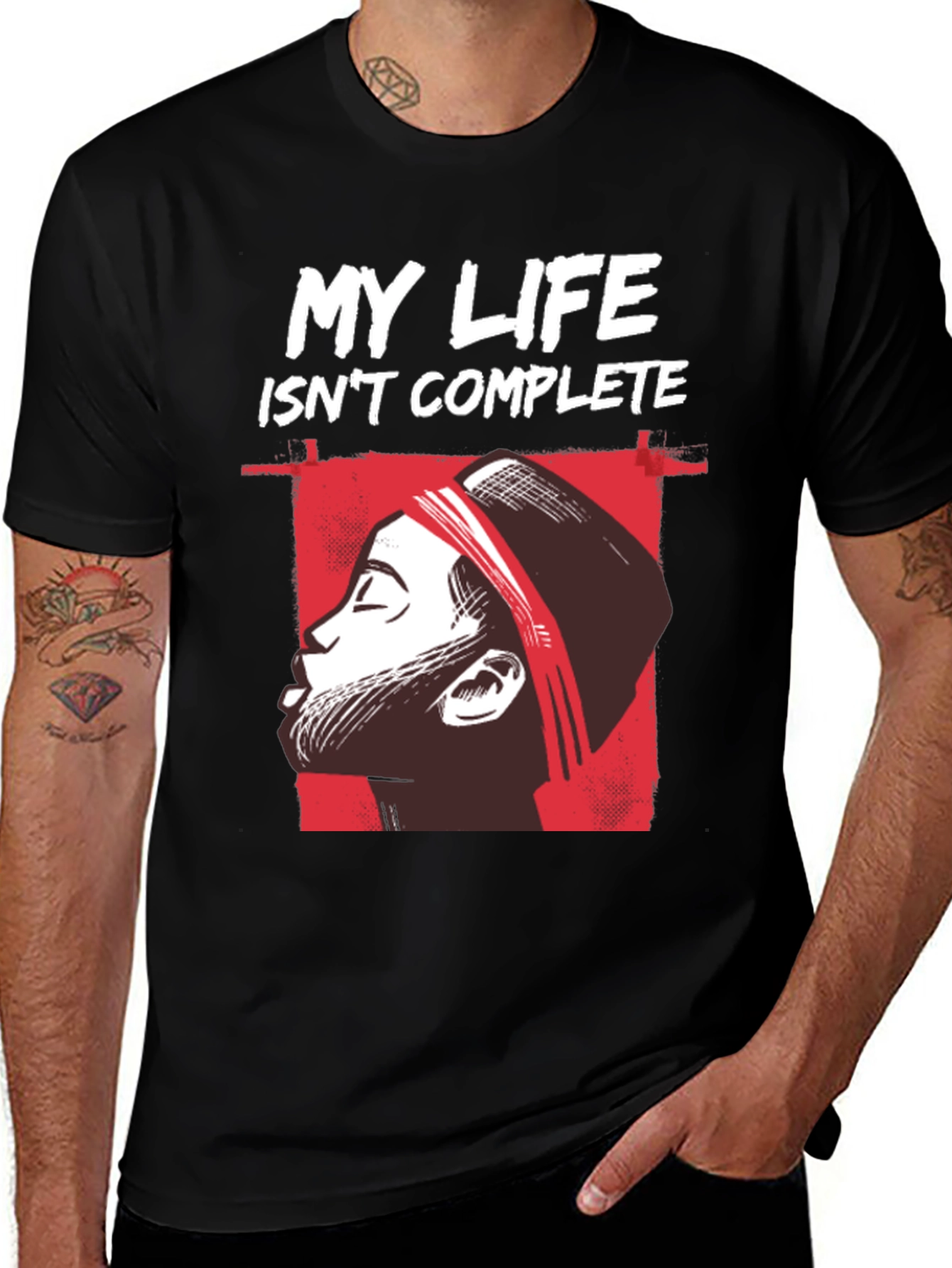 Variant 23 of My Life Isn't Complete Graphic Tee