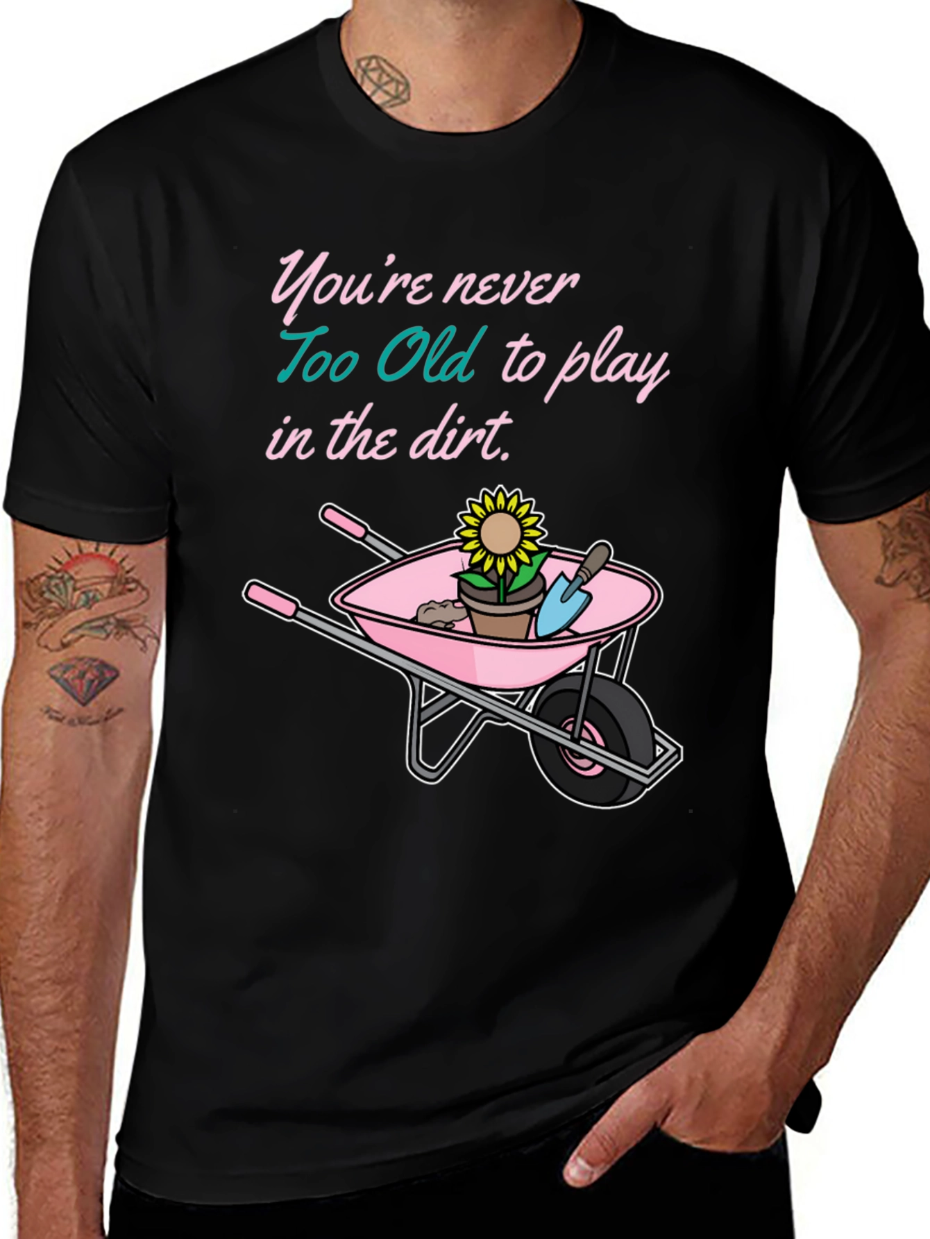 Variant 17 of Funny Gardening T-Shirt: Never Too Old To Play
