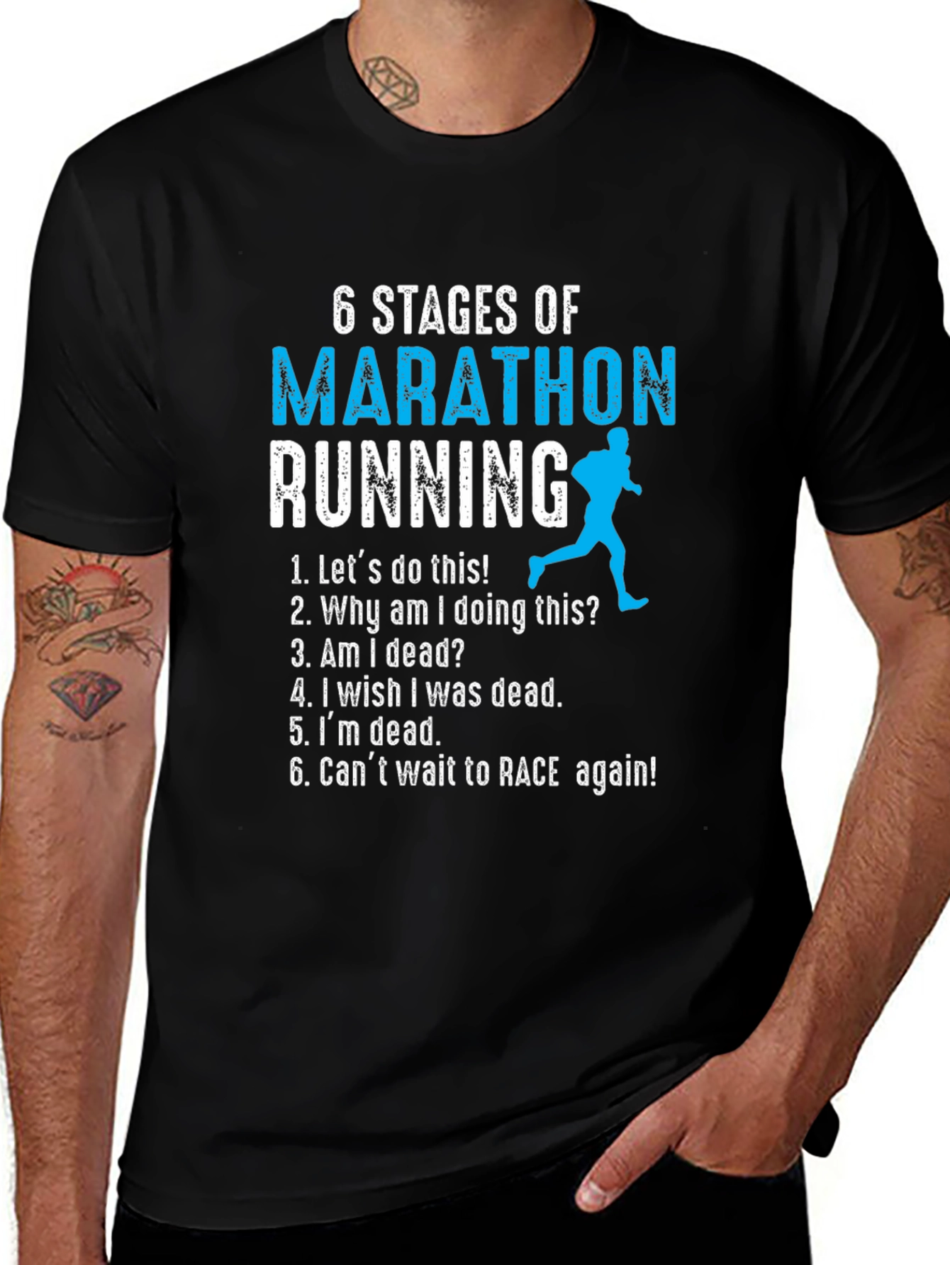 Variant 19 of 6 Stages of Marathon Running T-Shirt