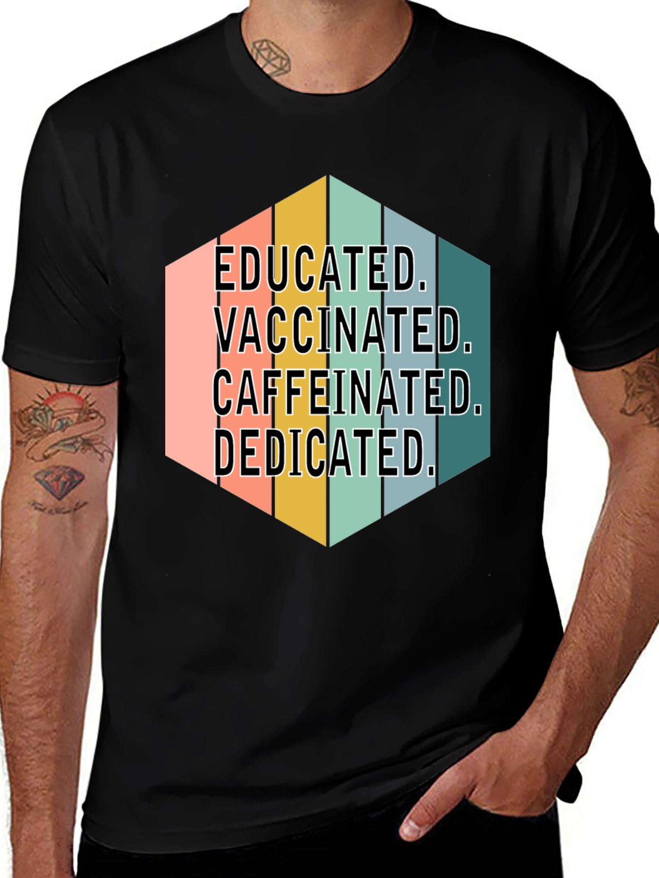 Variant 21 of Educated Vaccinated Caffeinated Dedicated T-Shirt