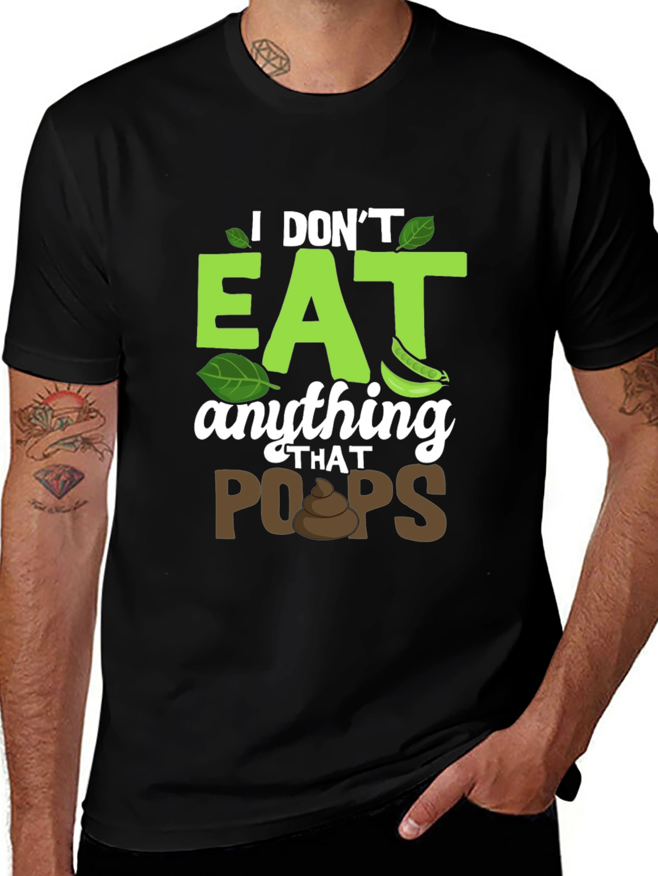 Variant 14 of Vegan T-Shirt: I Don't Eat Anything That Poops!