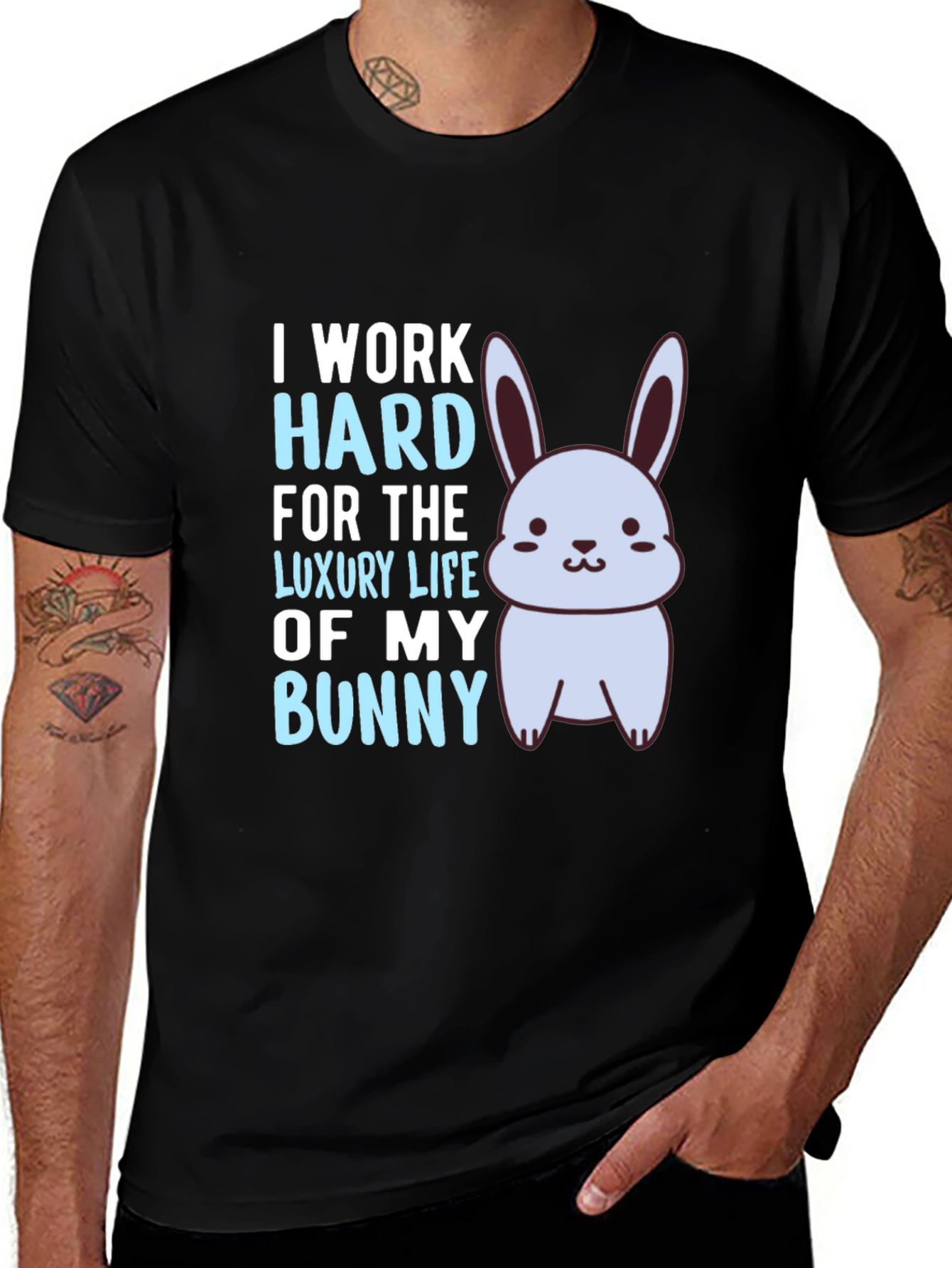 Variant 7 of I Work Hard For The Luxury Life Of My Bunny Black T-Shirt