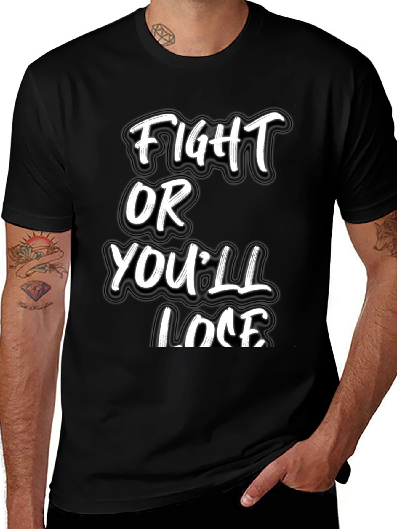 Variant 28 of Fight or You'll Lose Black Graphic Tee