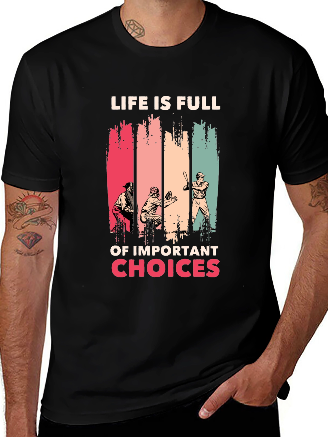 Variant 8 of Life is Full of Important Choices Graphic Tee