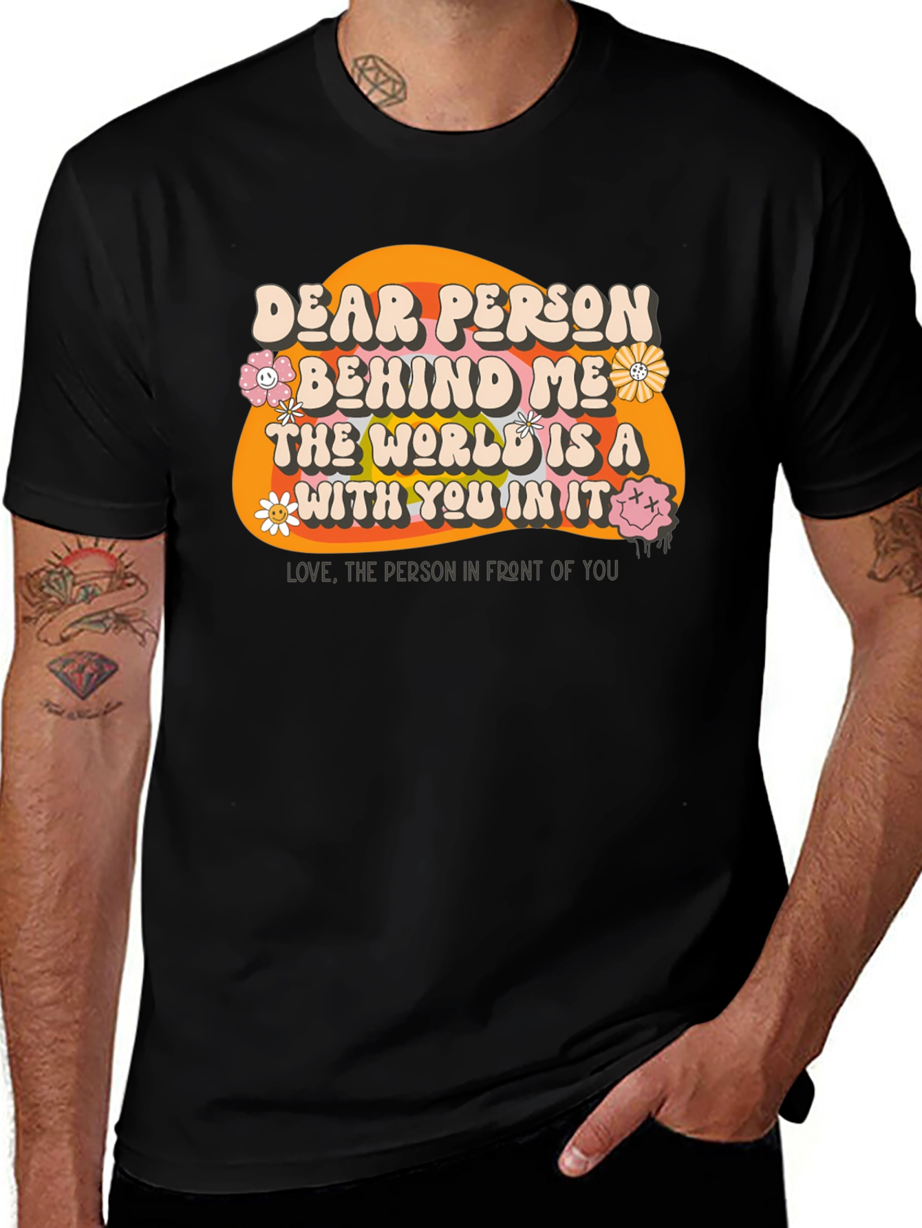 Variant 12 of Dear Person Behind Me Graphic T-Shirt