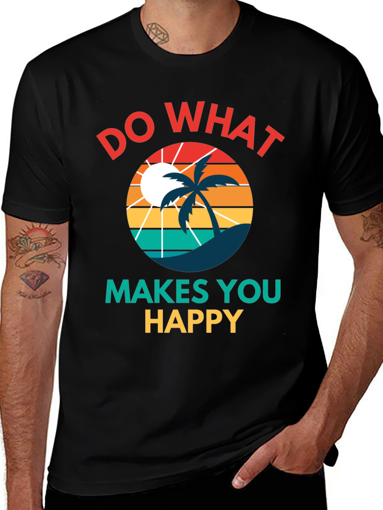 Variant 9 of Do What Makes You Happy T-Shirt