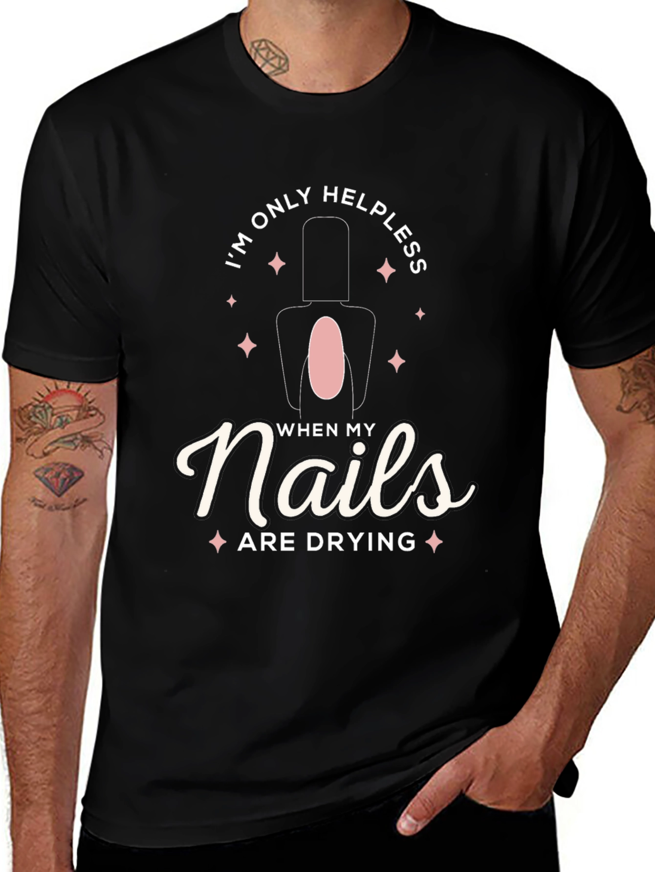 Variant 25 of Helpless When My Nails Are Drying T-Shirt