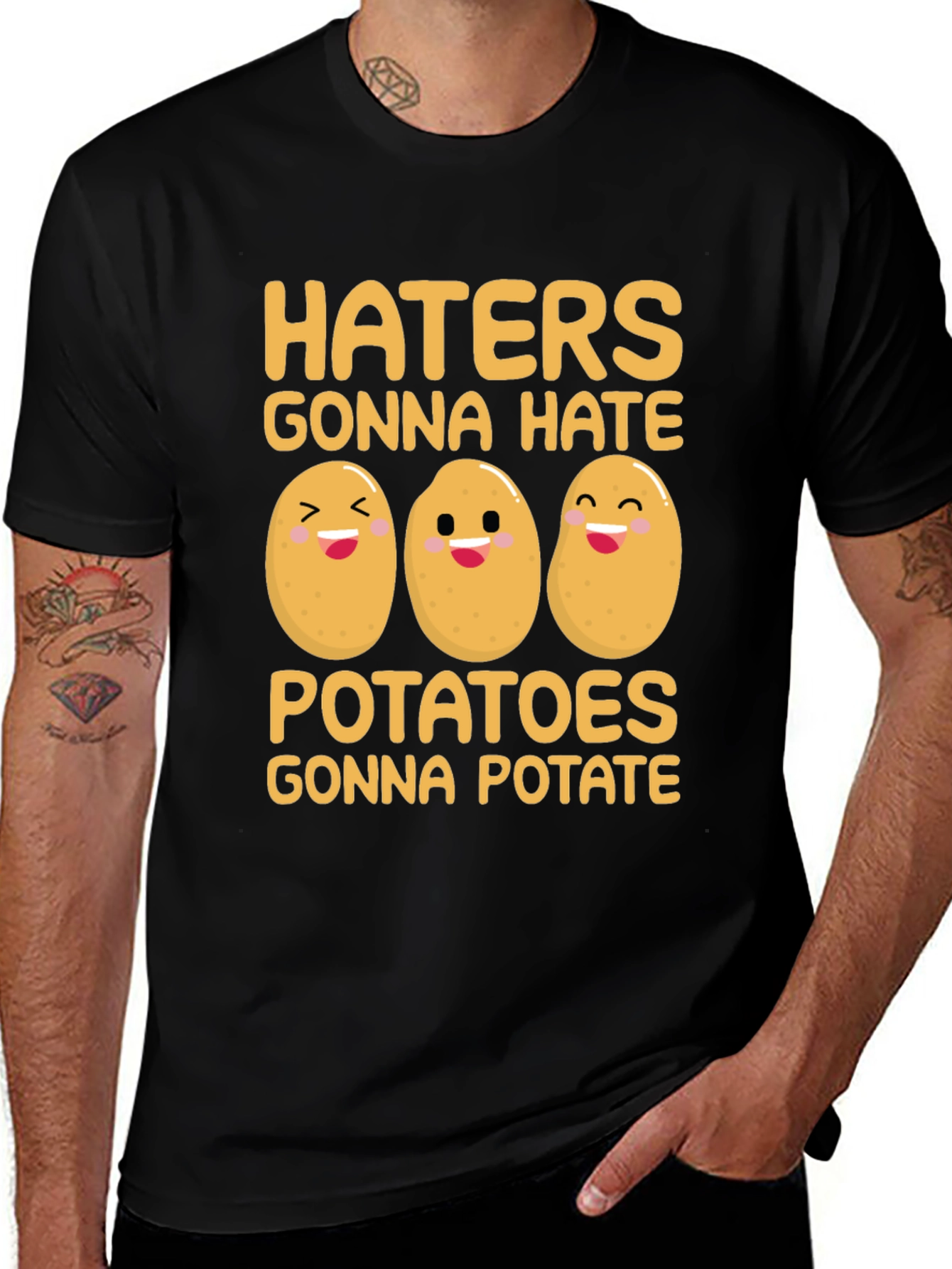 Variant 23 of Funny Potato T-Shirt - Haters Gonna Hate, Potatoes Gonna Potate