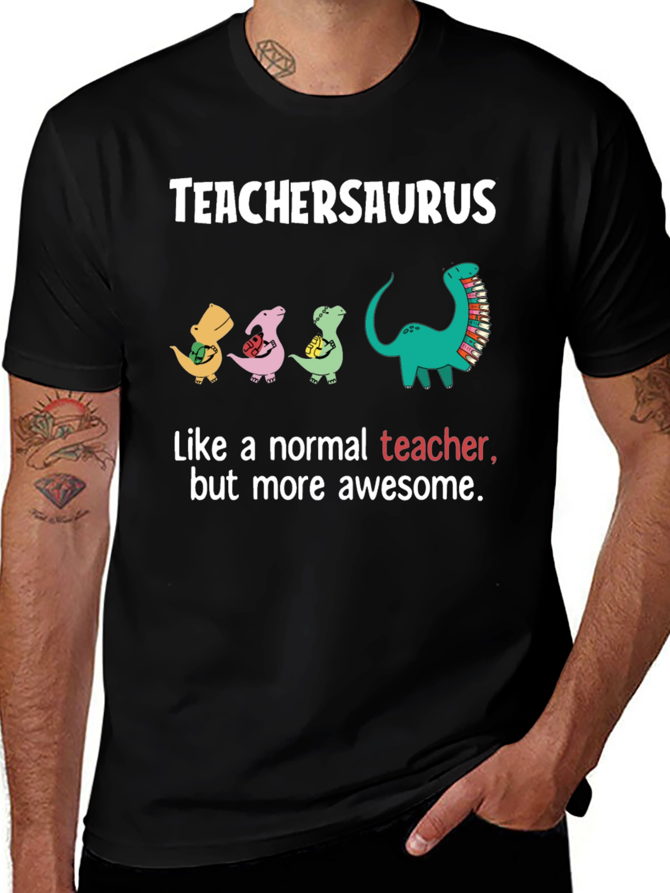 Variant 4 of TeacherSaurus T-Shirt - Awesome Teacher Gift