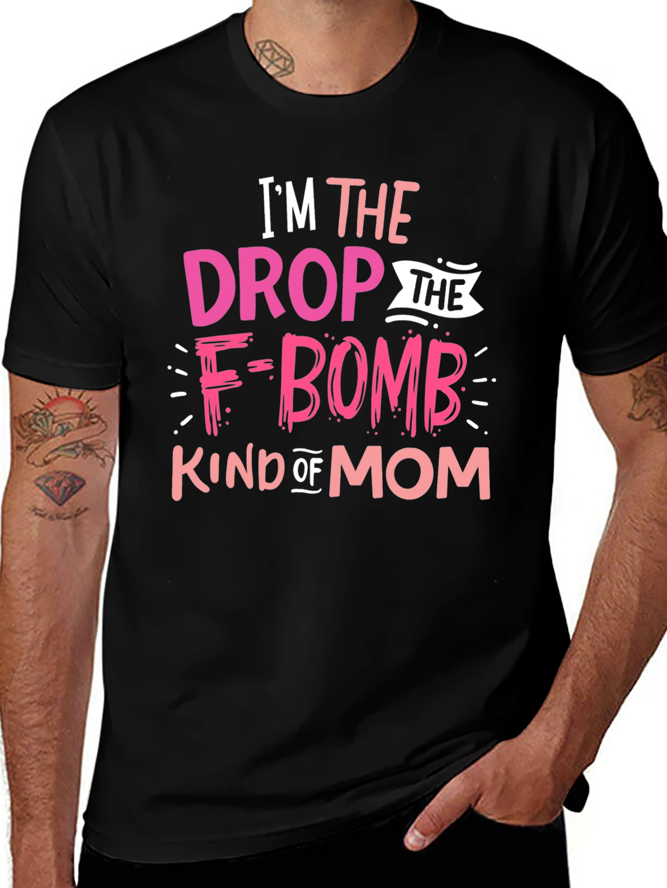 Variant 10 of I'm The Drop the F-Bomb Kind of Mom T-Shirt