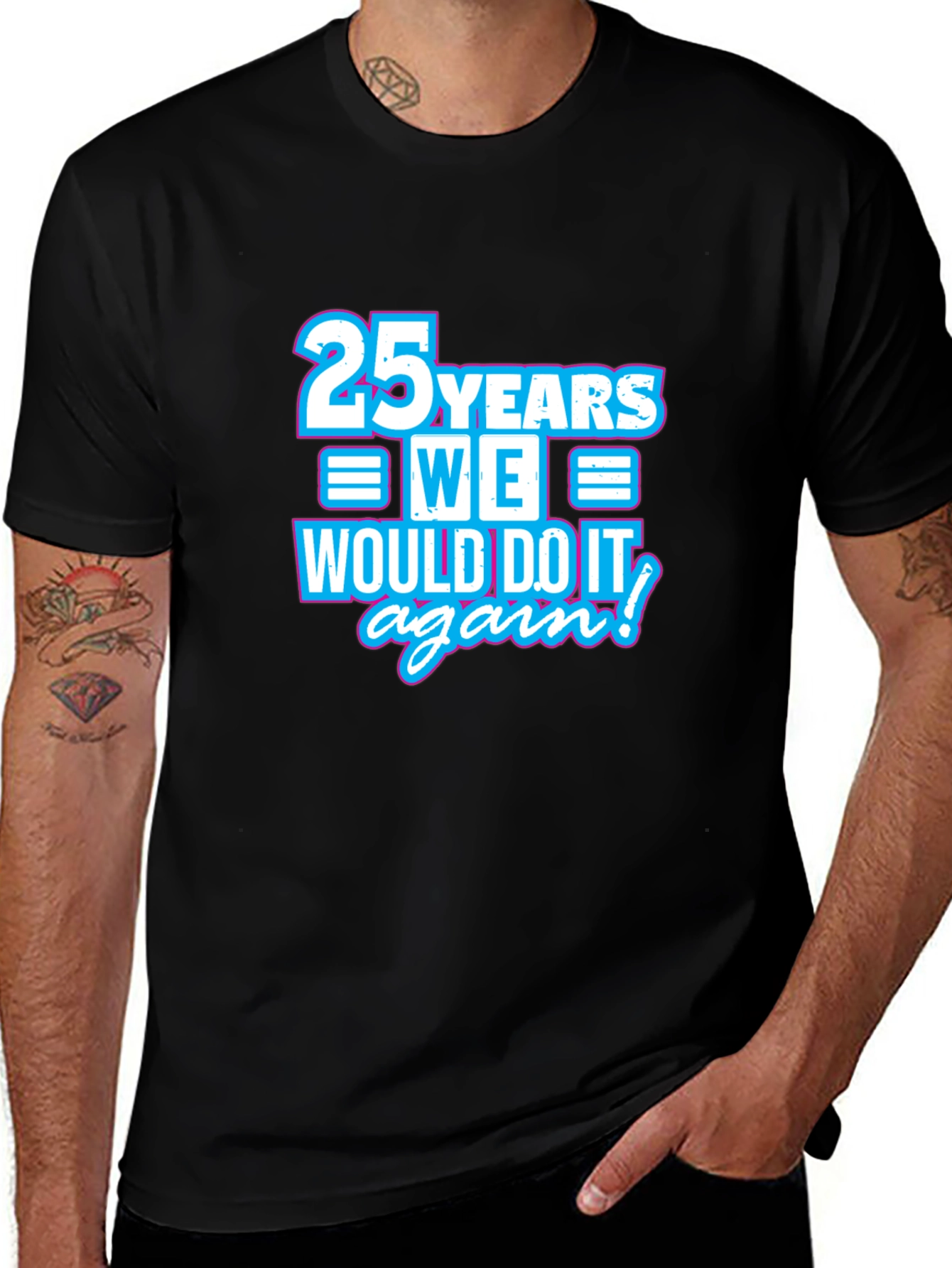 Variant 12 of 25 Years We Would Do It Again T-Shirt