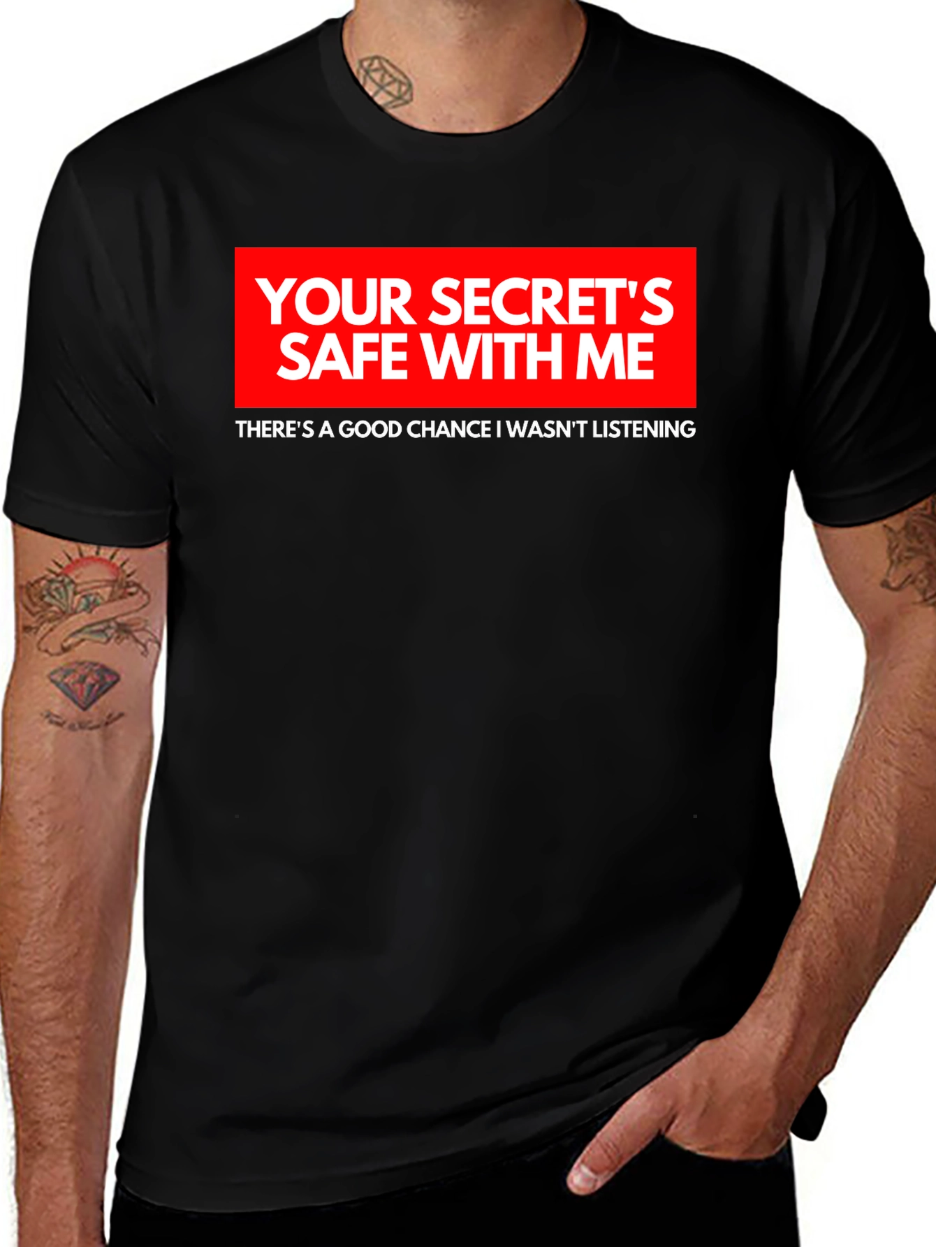 Variant 8 of Secret's Safe Funny Black T-Shirt
