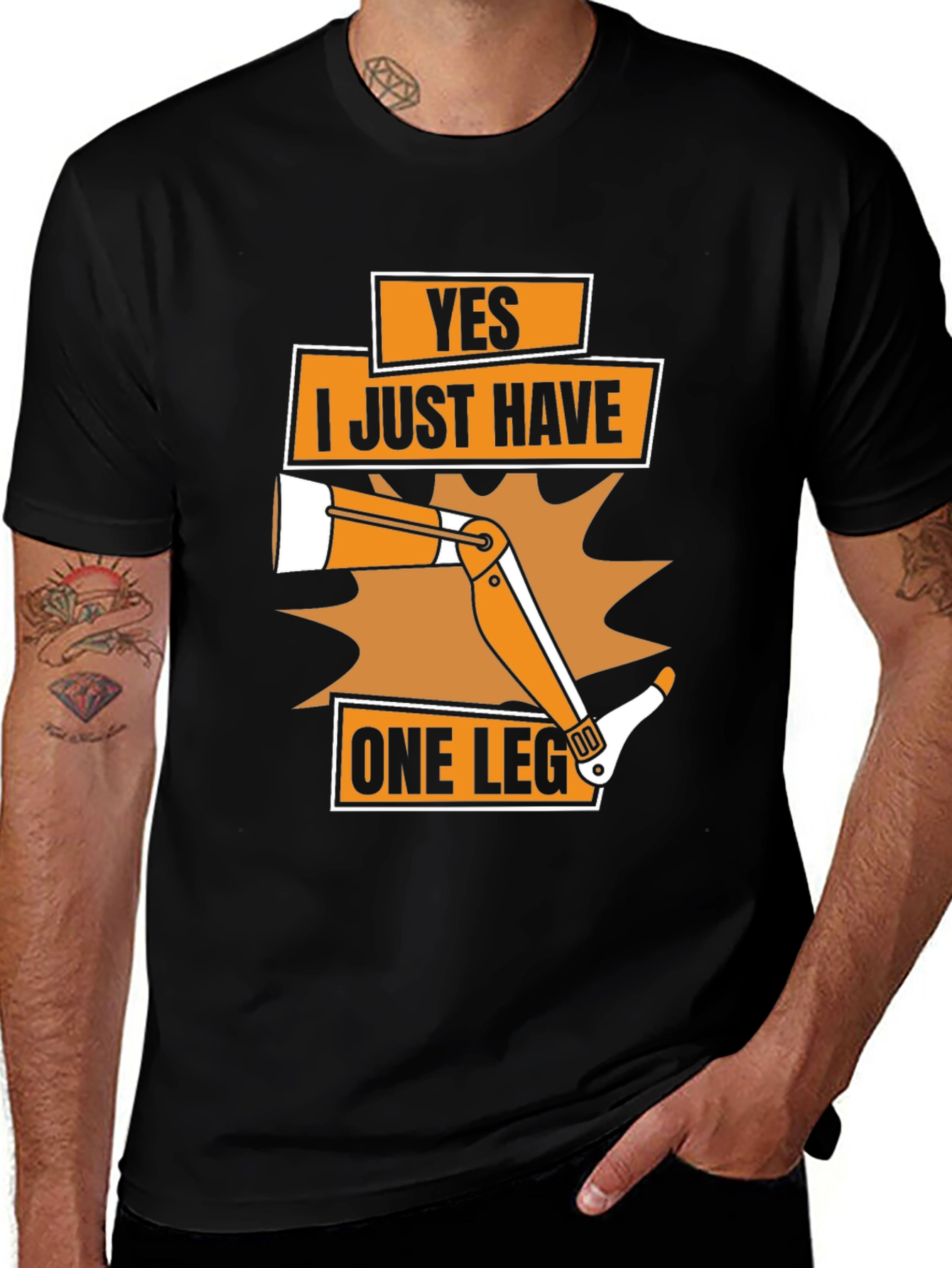 Variant 18 of Yes I Just Have One Leg Funny T-Shirt
