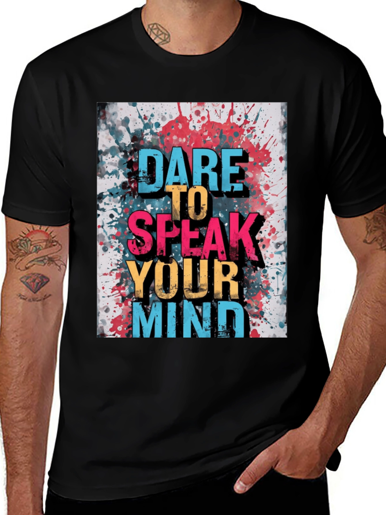 Variant 24 of Dare to Speak Your Mind Graphic Tee
