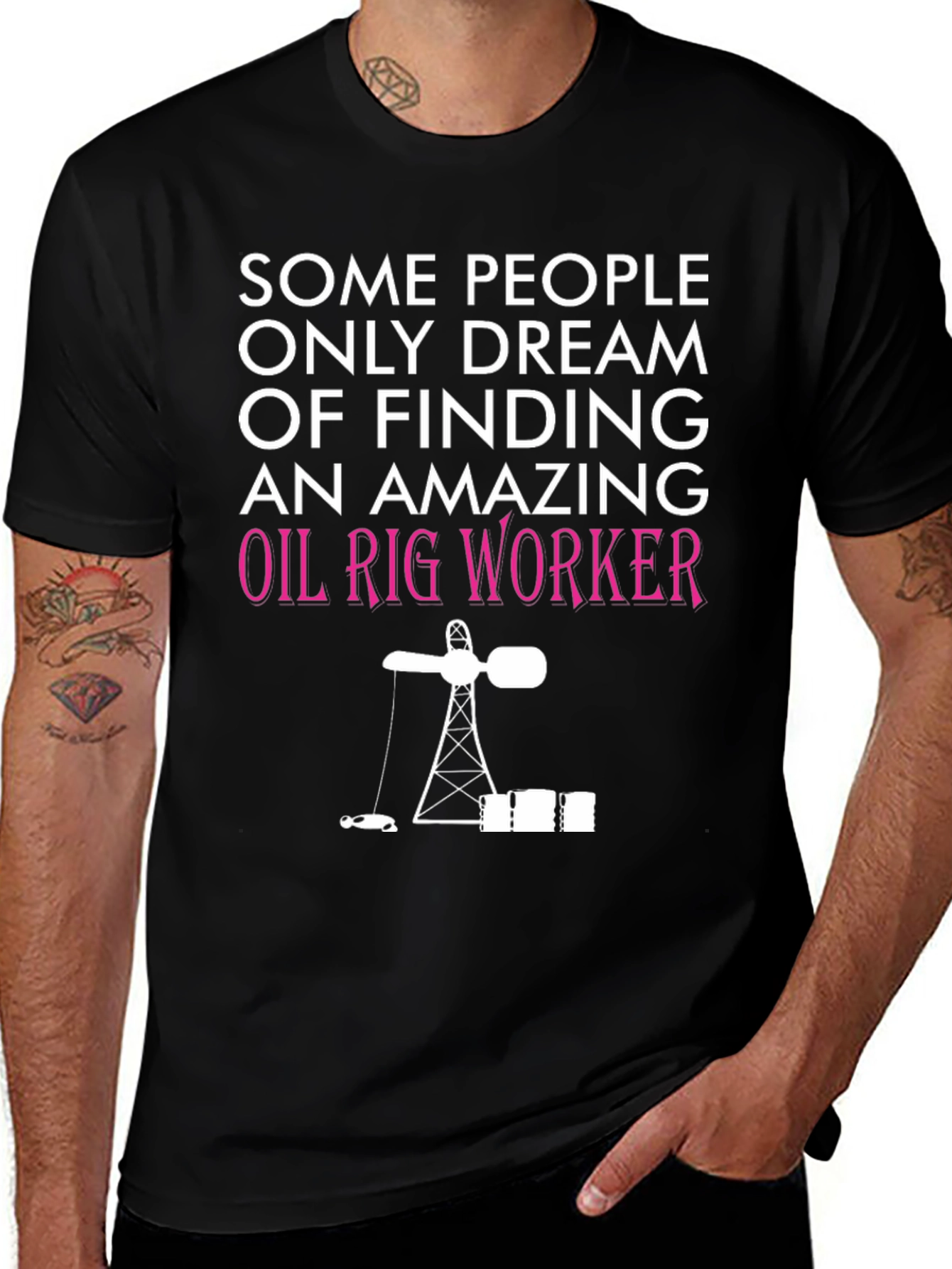 Variant 6 of Amazing Oil Rig Worker Graphic Tee