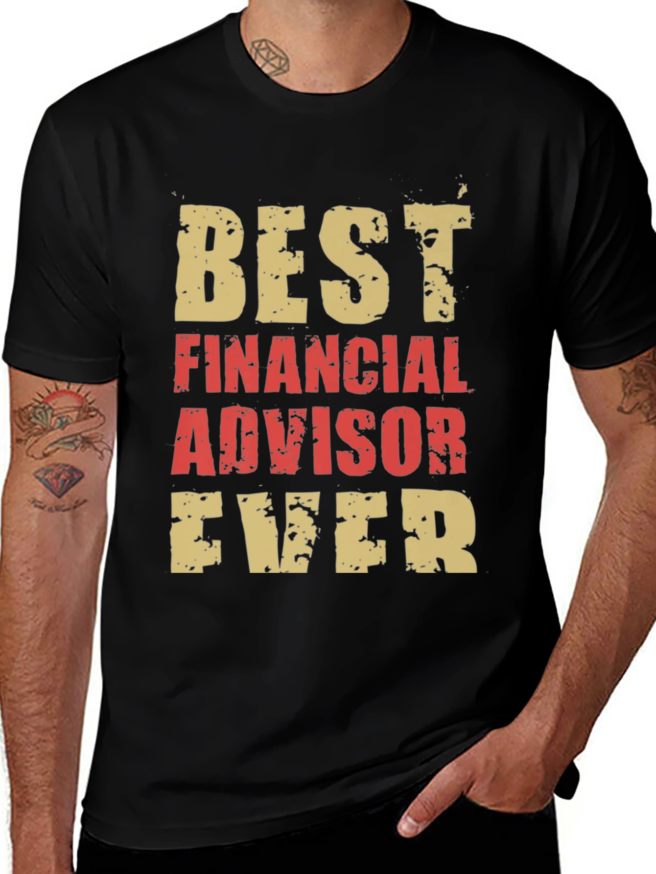 Variant 25 of Best Financial Advisor Ever T-Shirt
