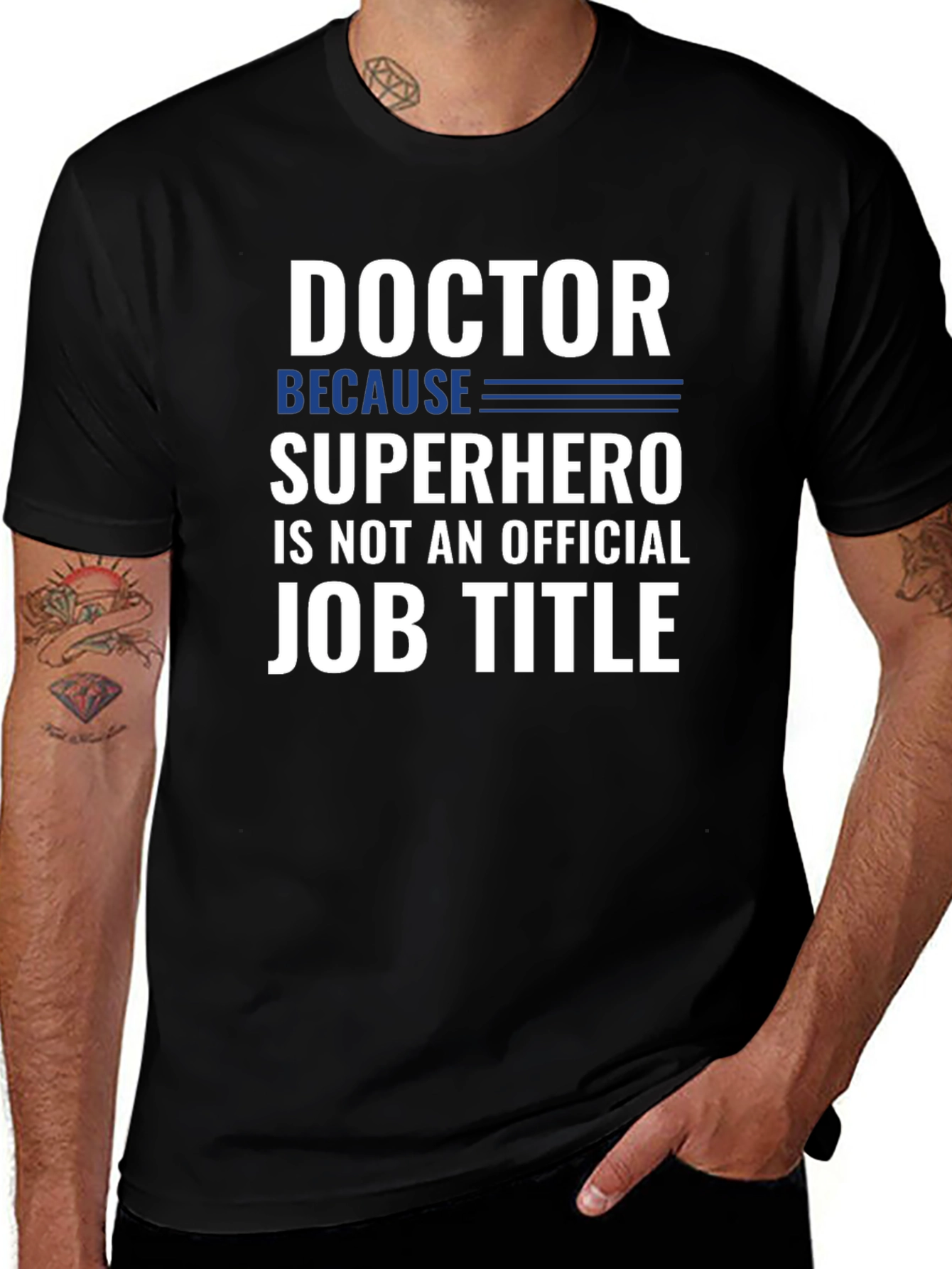 Variant 19 of Doctor Superhero Job Title Funny Graphic T-Shirt