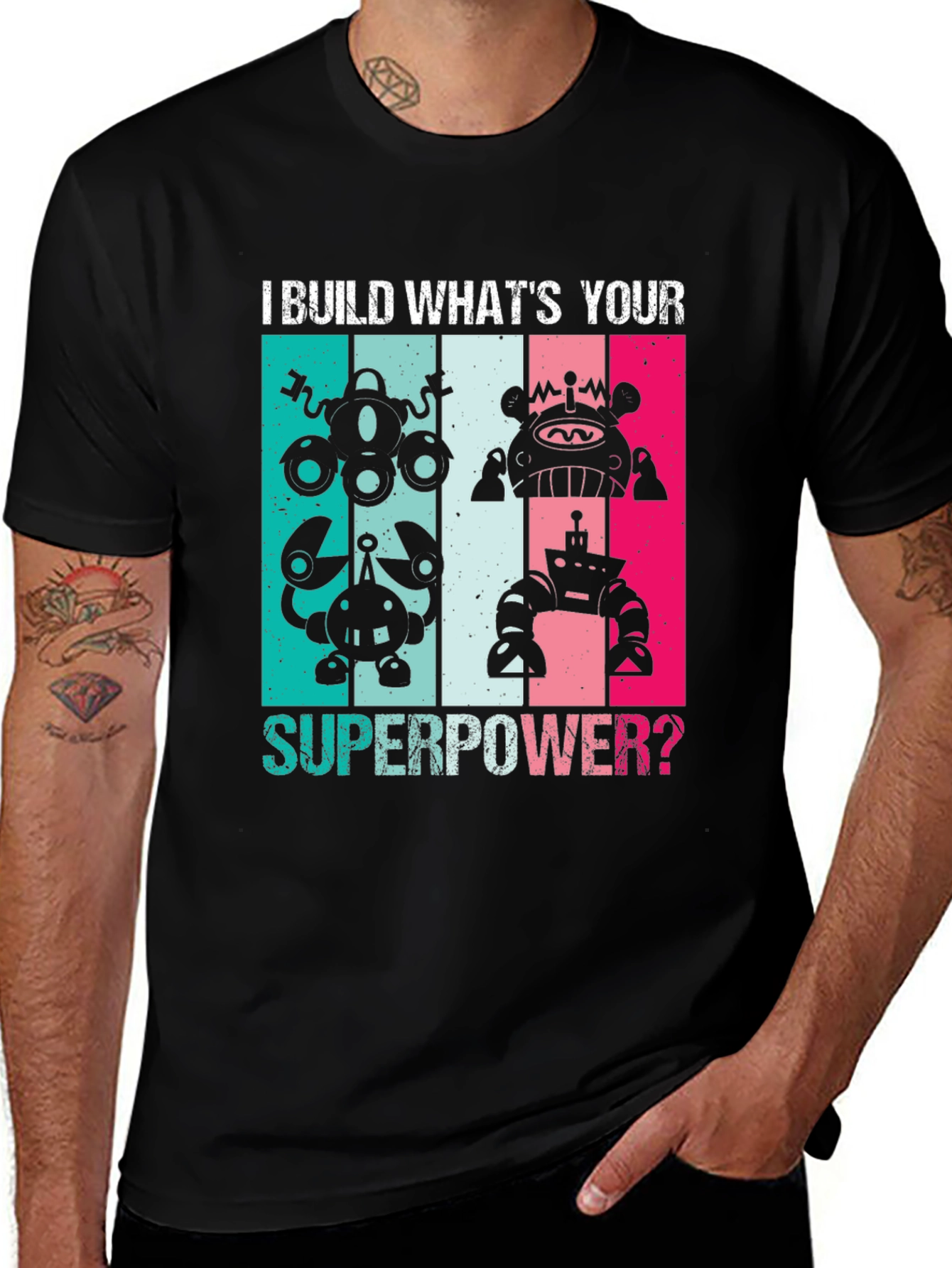 I Build Robots Graphic Tee - Geeky Superpower T-Shirt