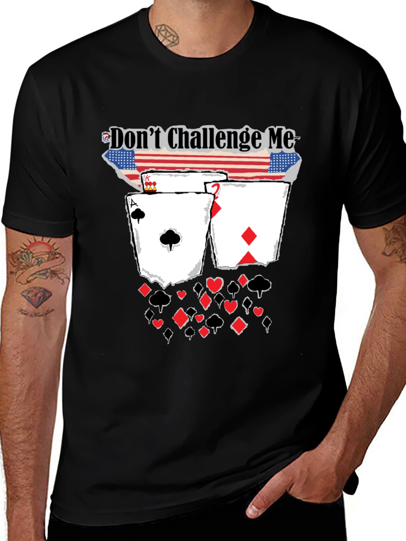 Variant 2 of Don't Challenge Me Poker Card Graphic Tee
