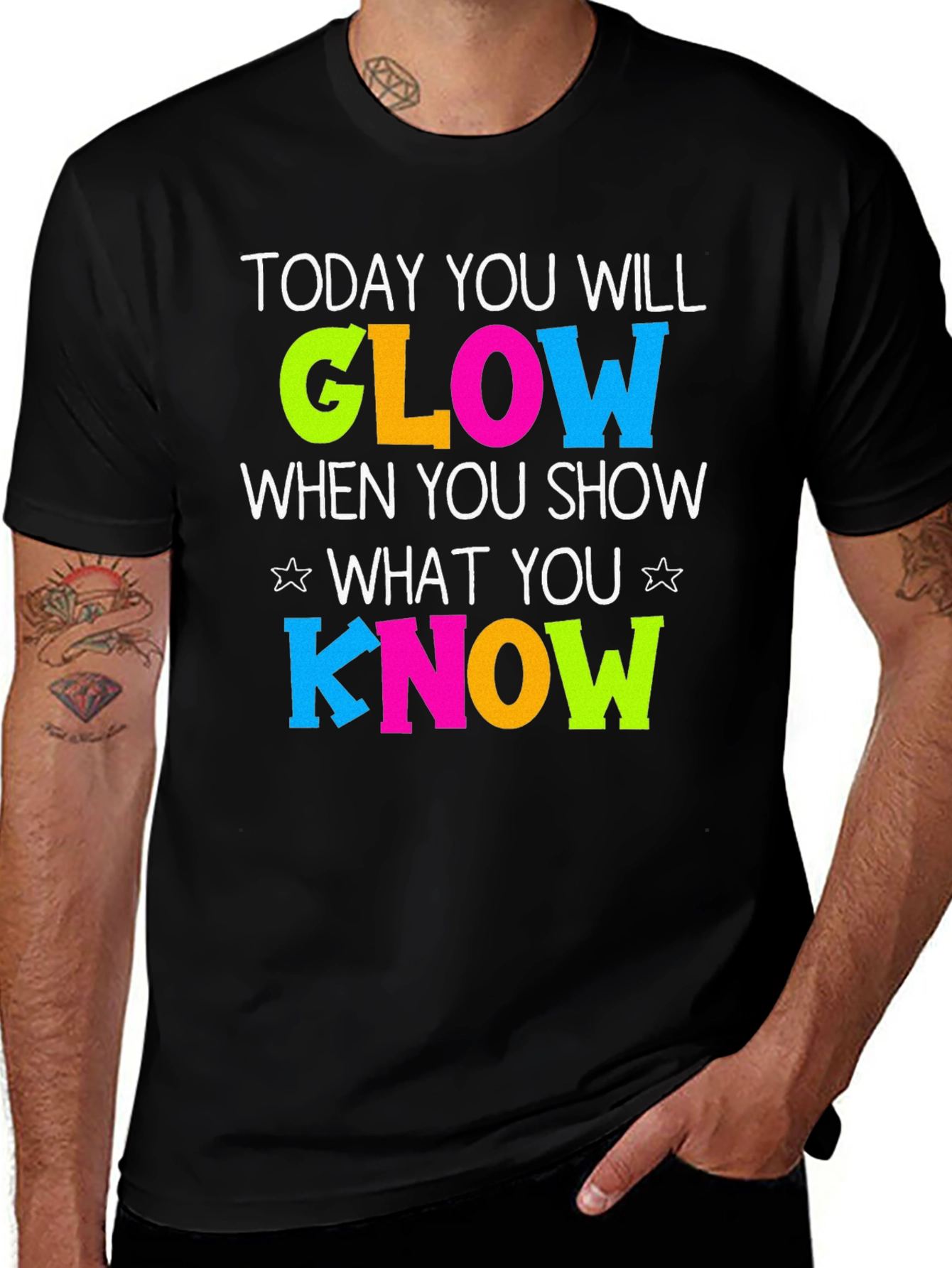 Variant 25 of Today You Will Glow T-Shirt