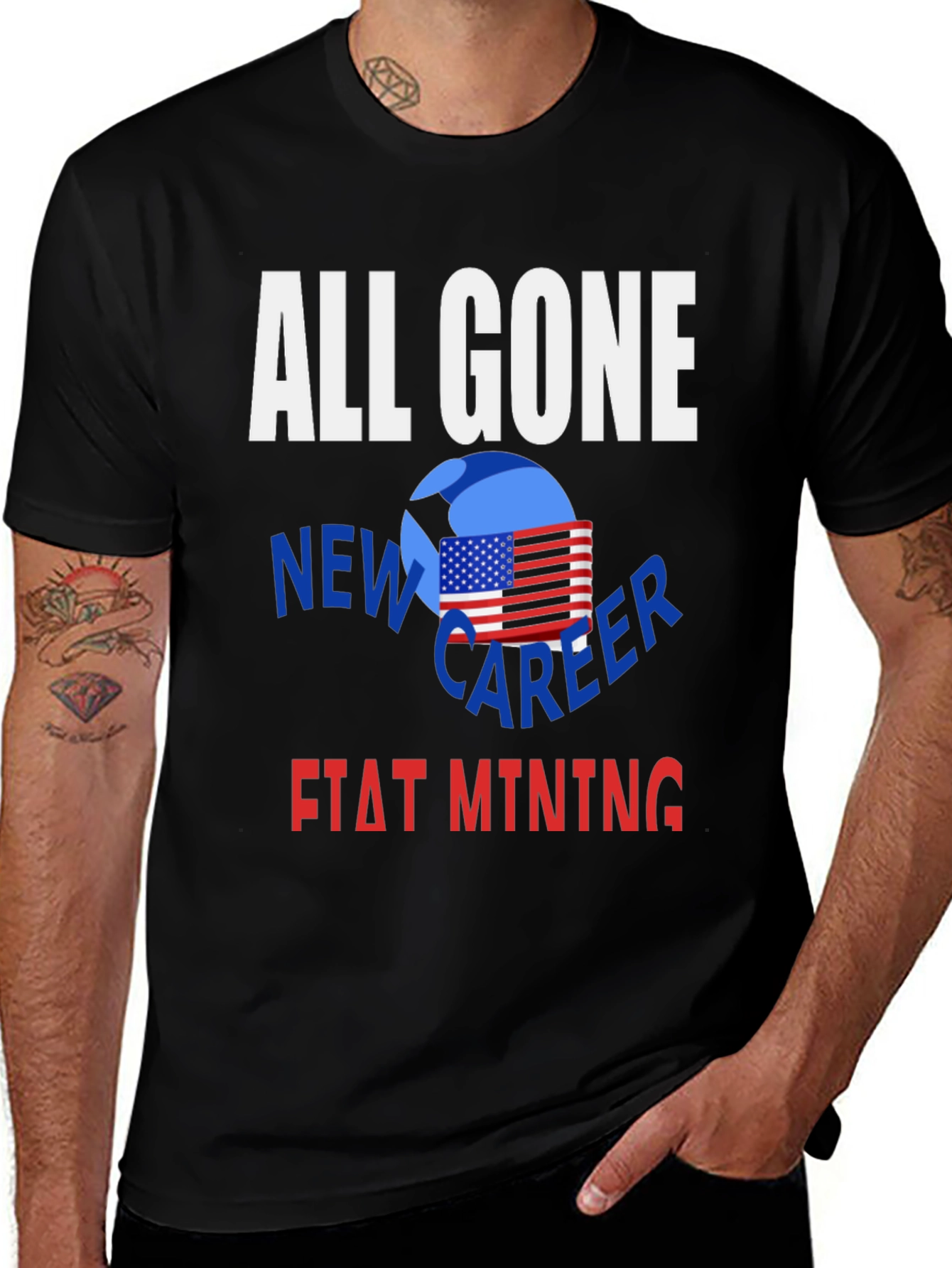 Variant 7 of All Gone New Career Fiat Mining T-Shirt