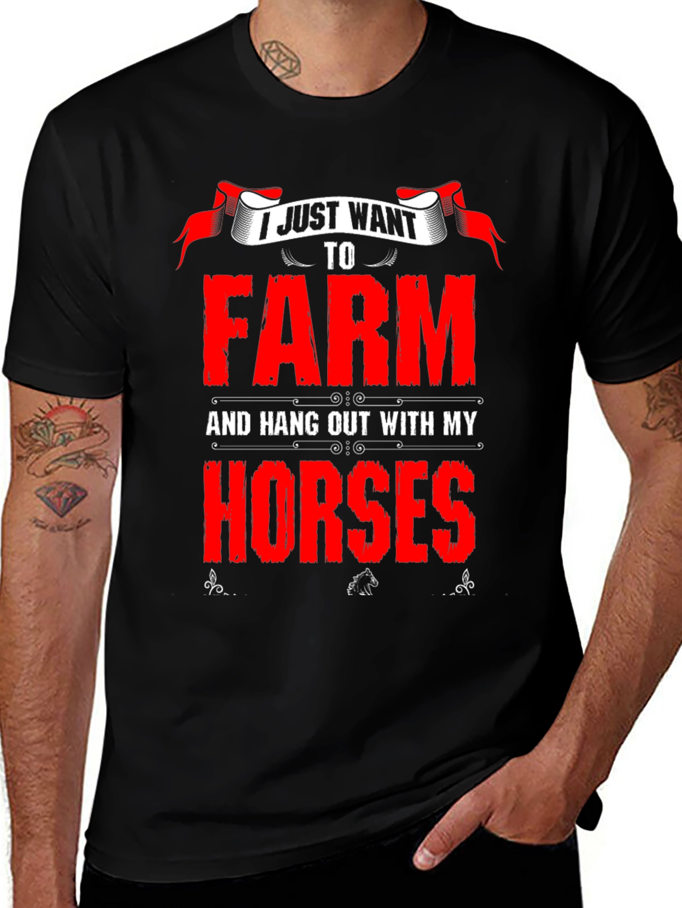 Variant 12 of Farm & Horses T-Shirt - I Just Want To...