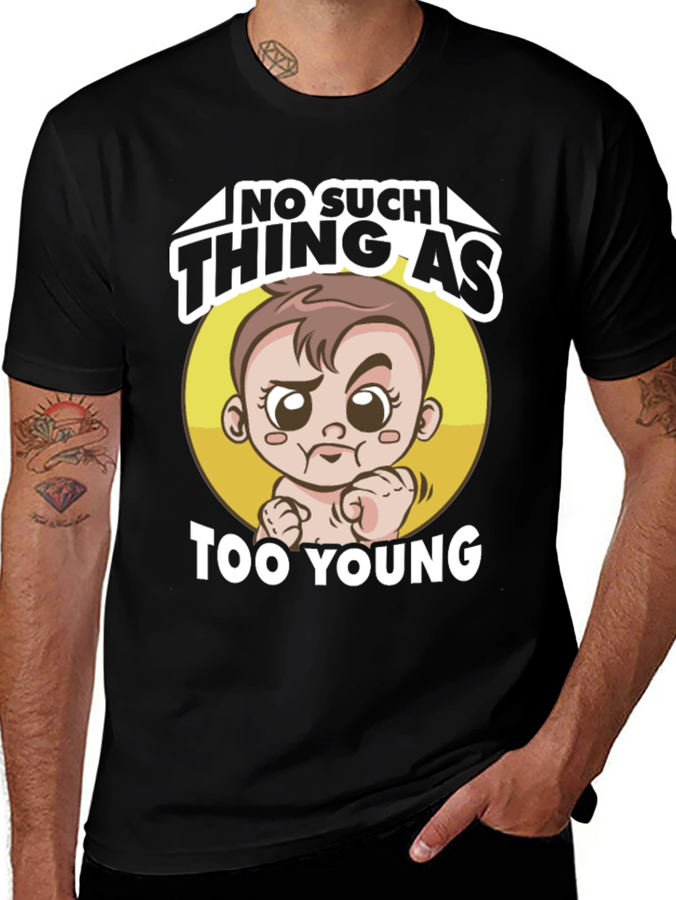 Funny Baby Graphic Tee - "No Such Thing As Too Young" 