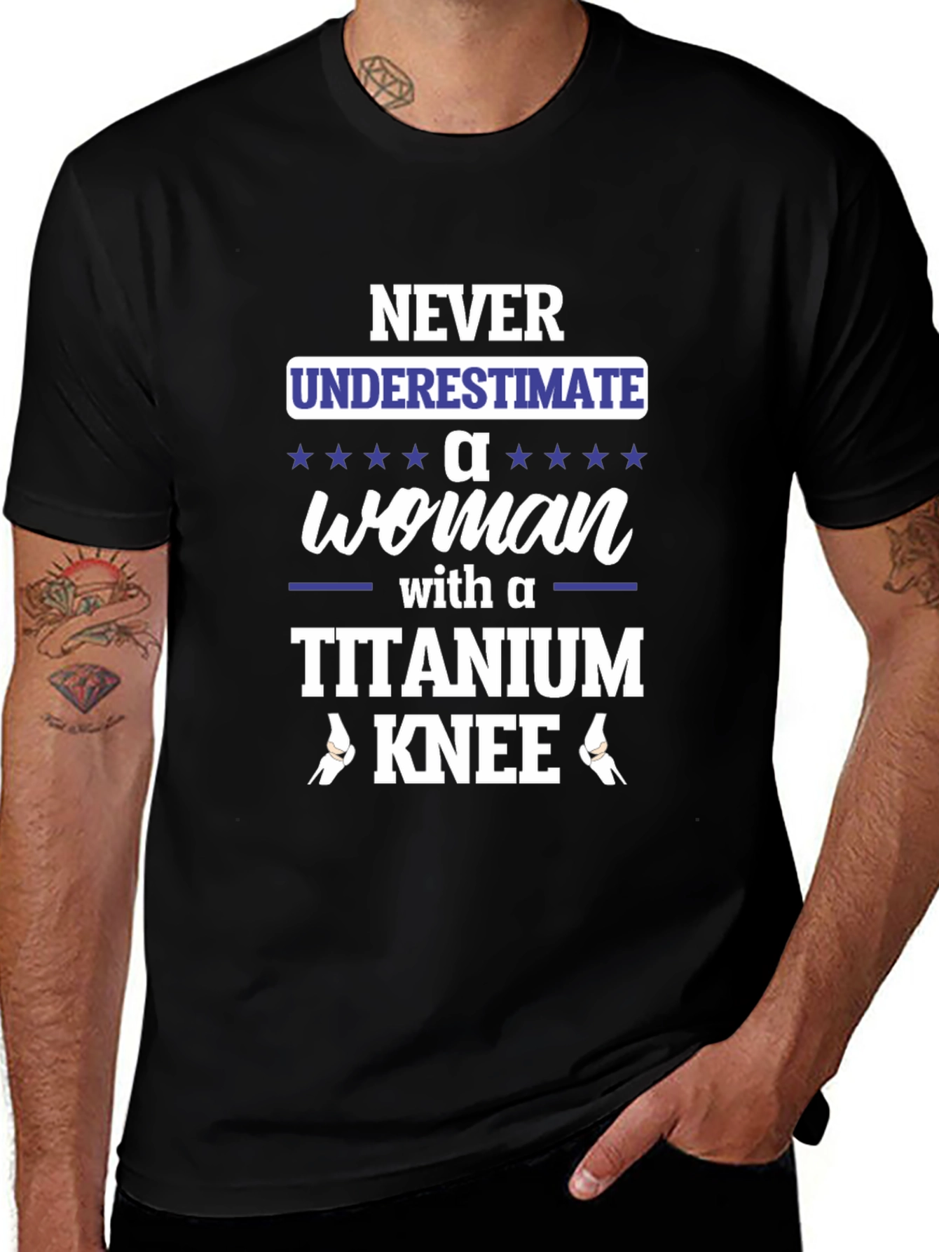 Variant 13 of Titanium Knee Woman's T-Shirt - Never Underestimate