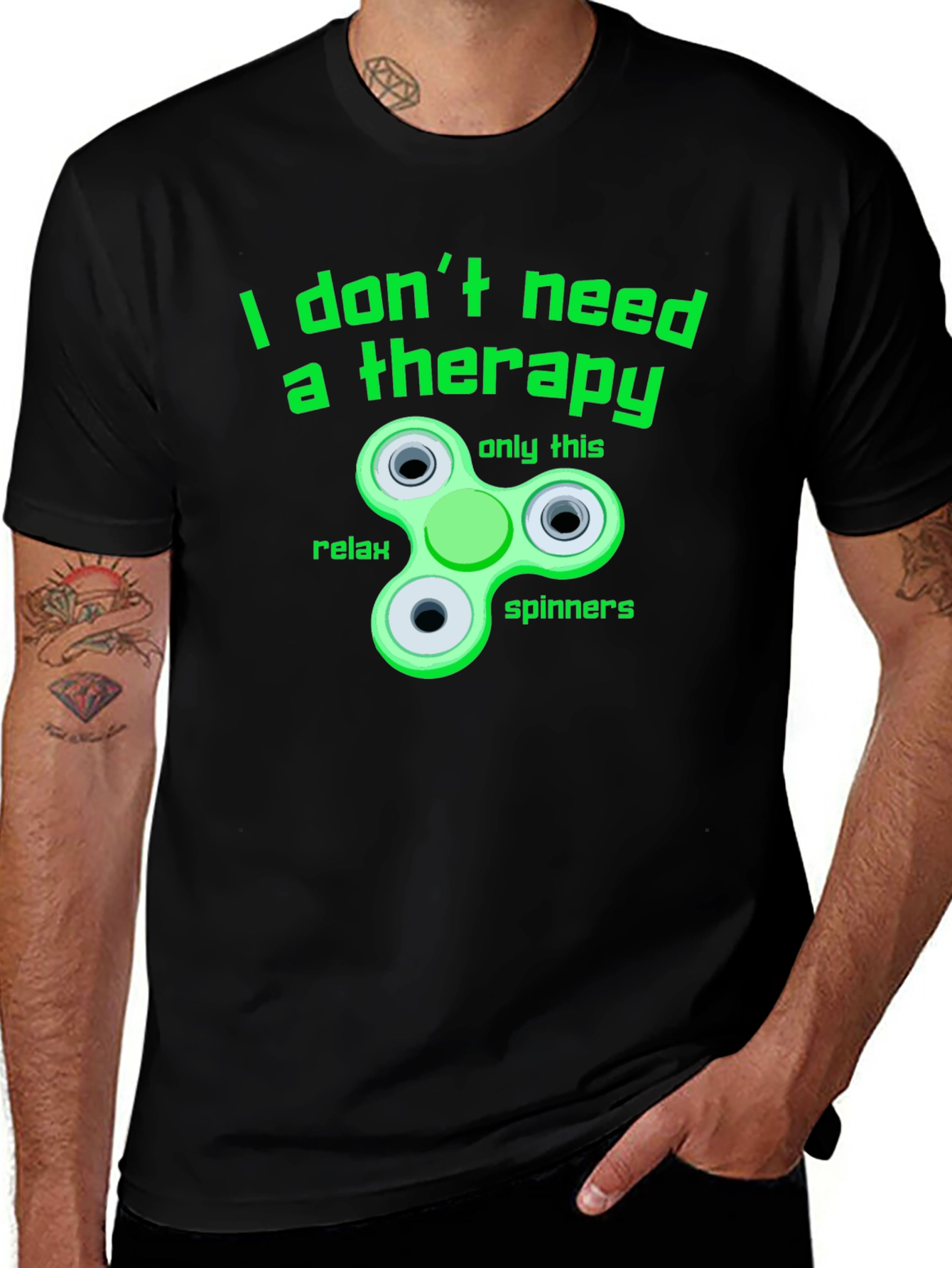 I Don't Need Therapy T-Shirt - Fidget Spinner Tee