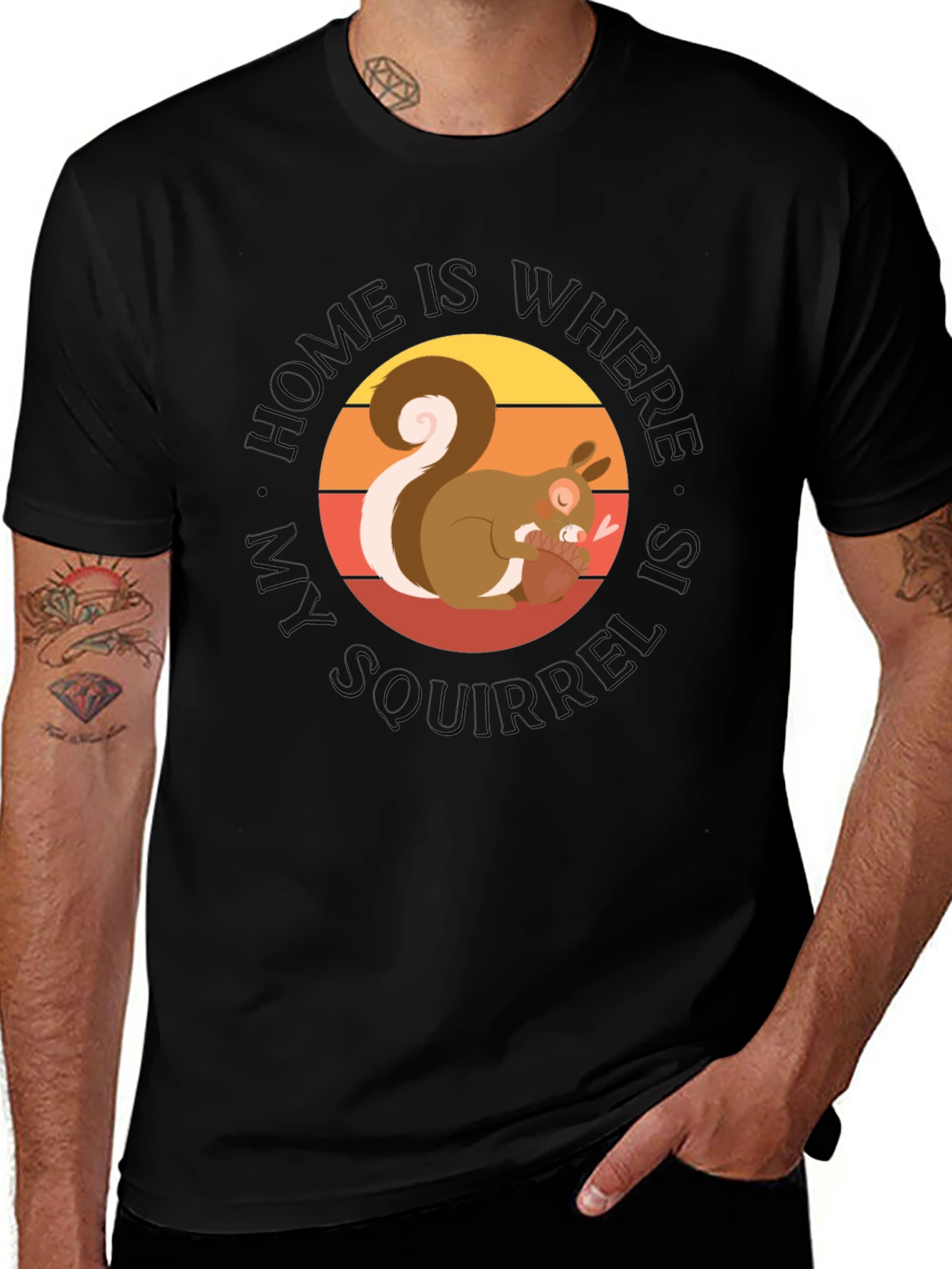 Variant 28 of Squirrel Graphic Tee - "Home Is Where My Squirrel Is"
