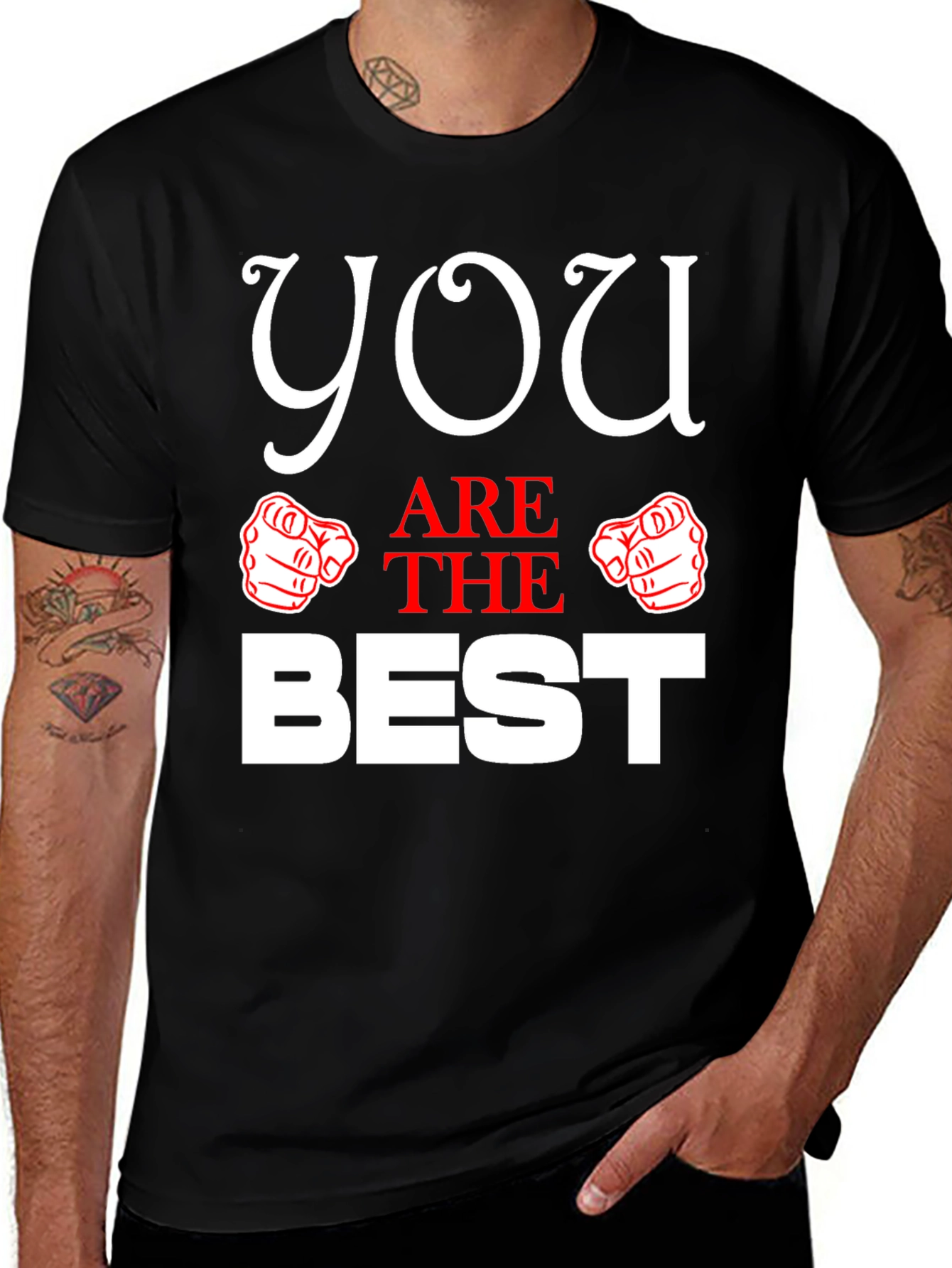 Variant 26 of You Are The Best Graphic Tee - Stylish Design