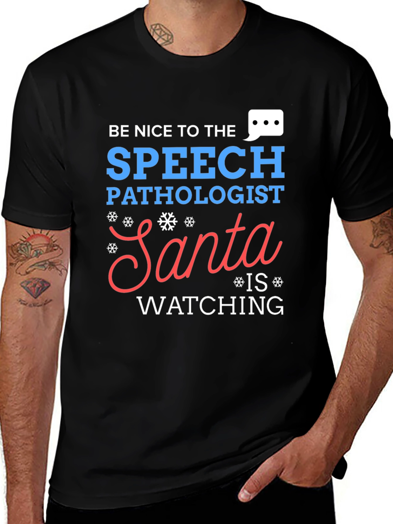 Variant 3 of Be Nice to the Speech Pathologist Santa Is Watching T-Shirt