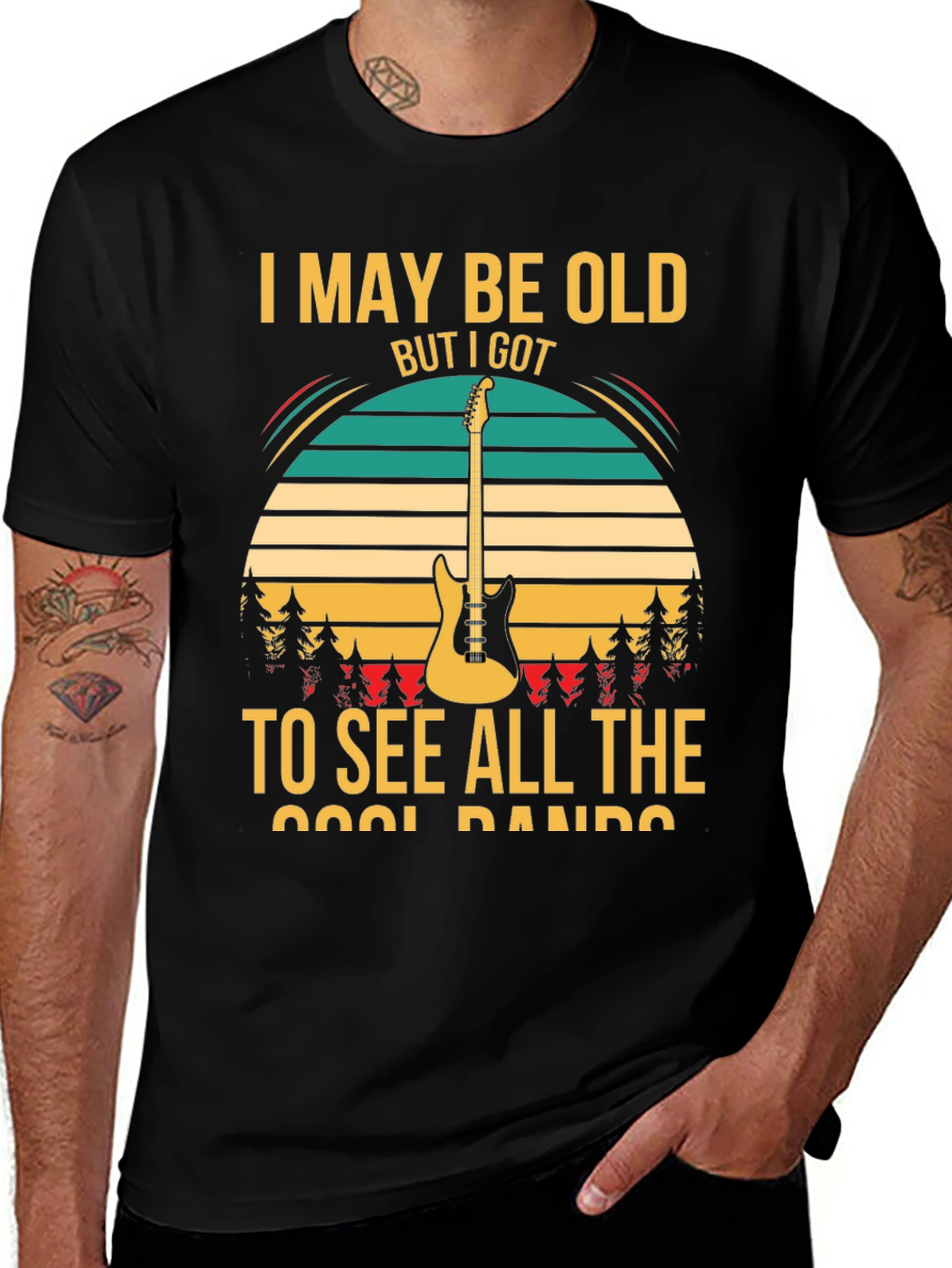 Variant 13 of Retro Music Lover T-Shirt - I May Be Old But I Got To See All The Cool Bands