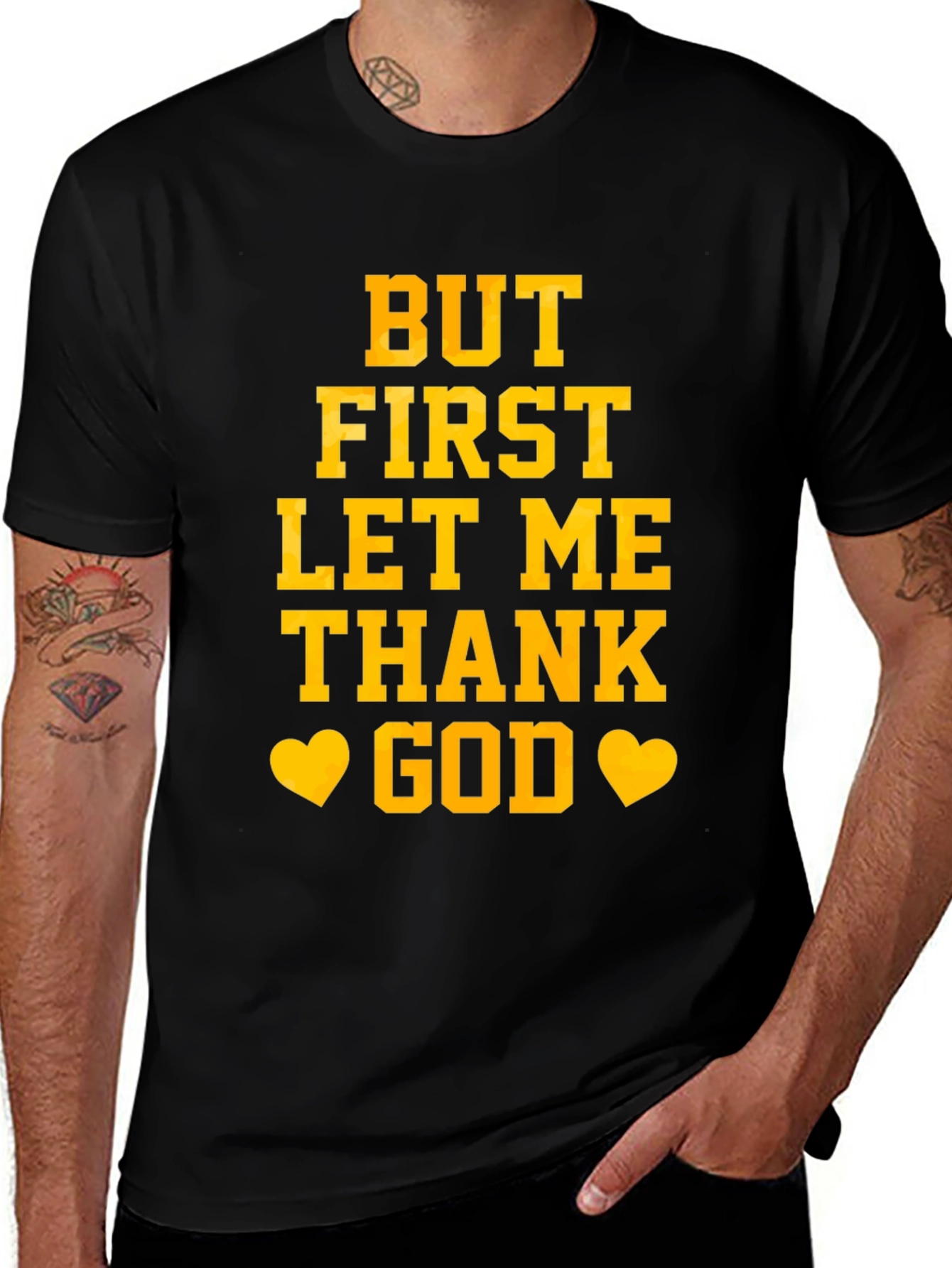But First Let Me Thank God Graphic Tee