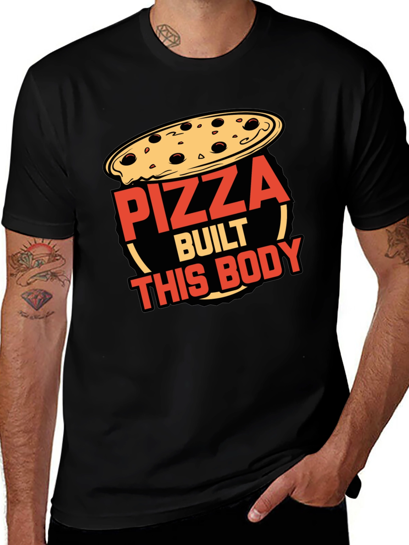 Variant 3 of Pizza Built This Body Funny Graphic T-Shirt