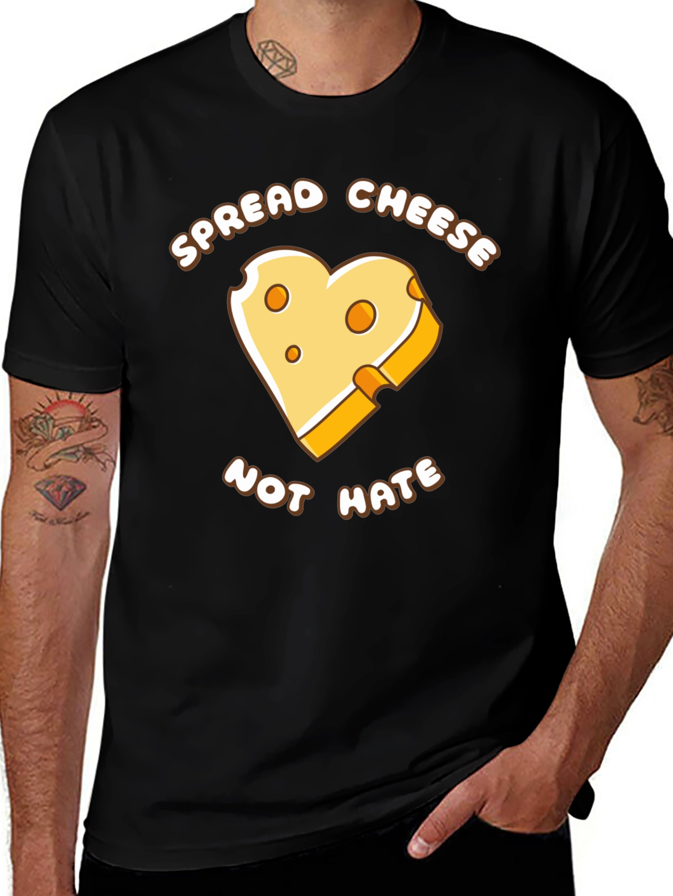 Variant 26 of Spread Cheese Not Hate Funny Graphic T-Shirt